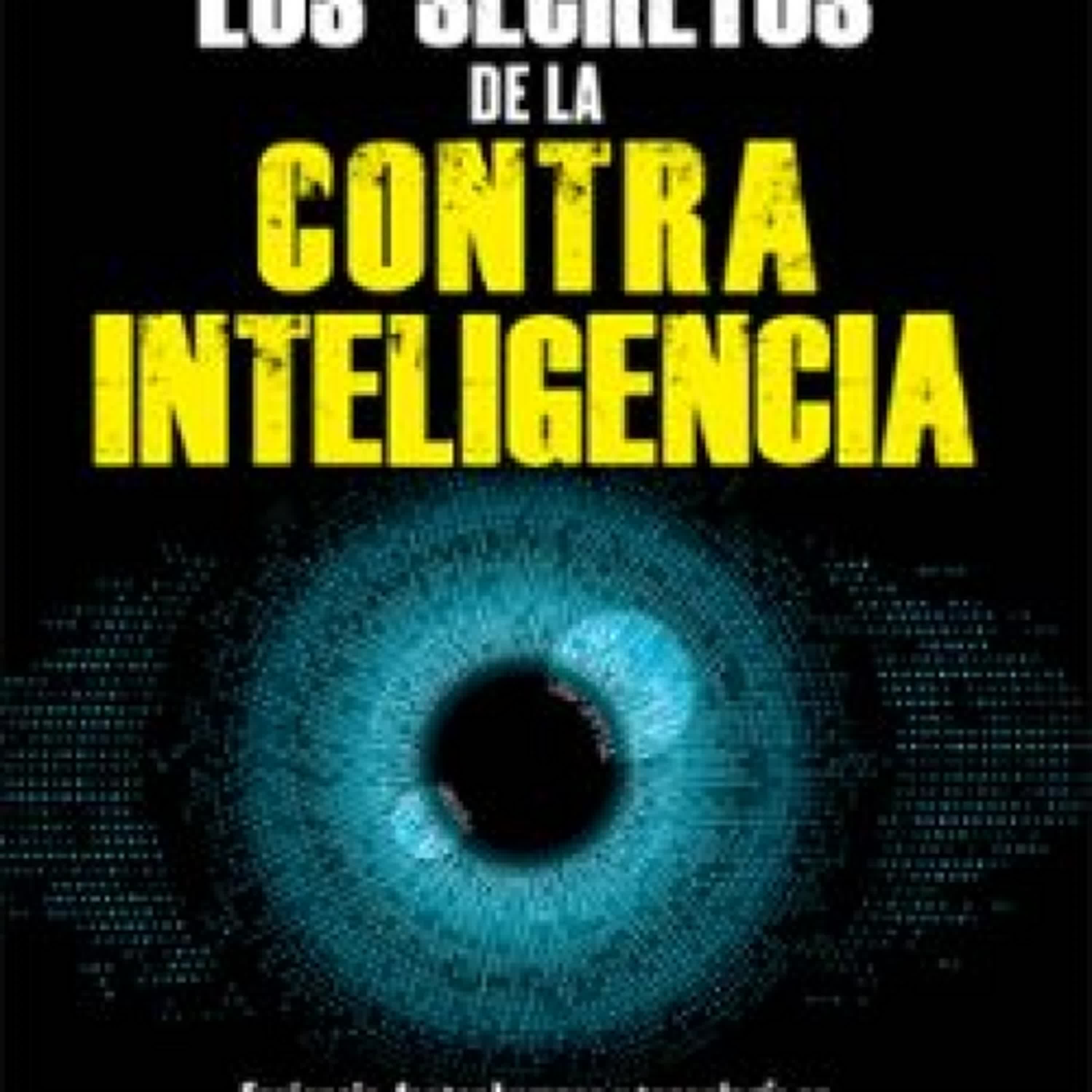 LOS SECRETOS DE LA CONTRAINTELIGENCIA leer epub gratis