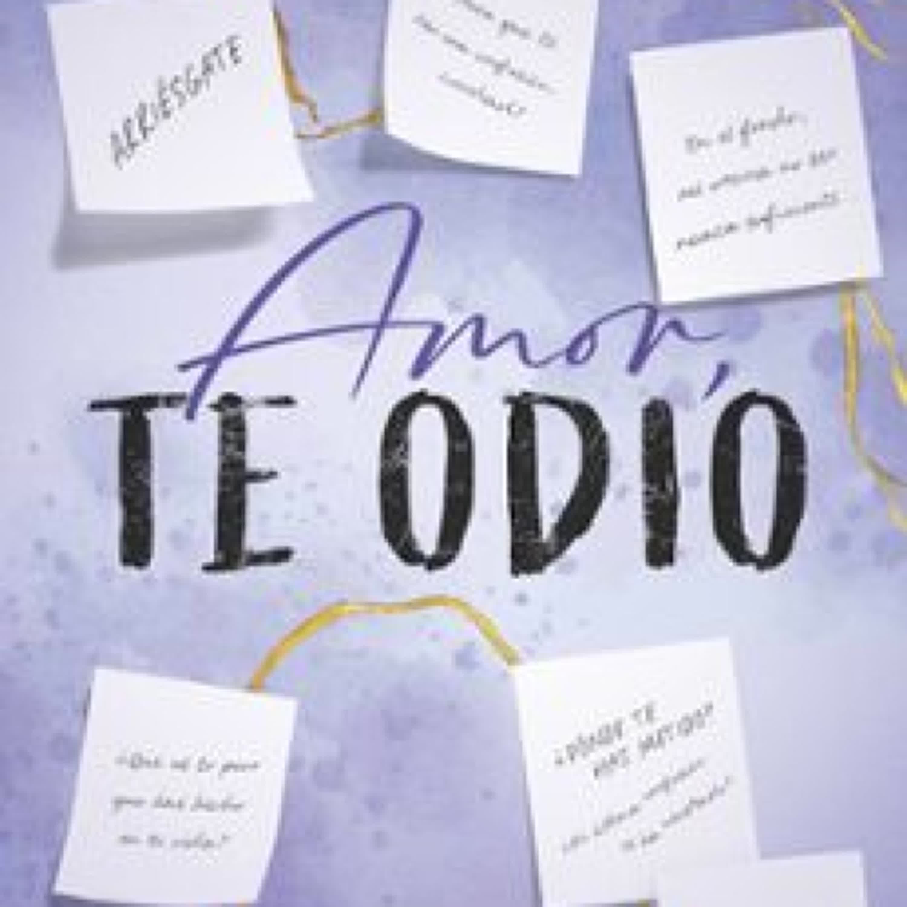 AMOR, TE ODIO leer pdf