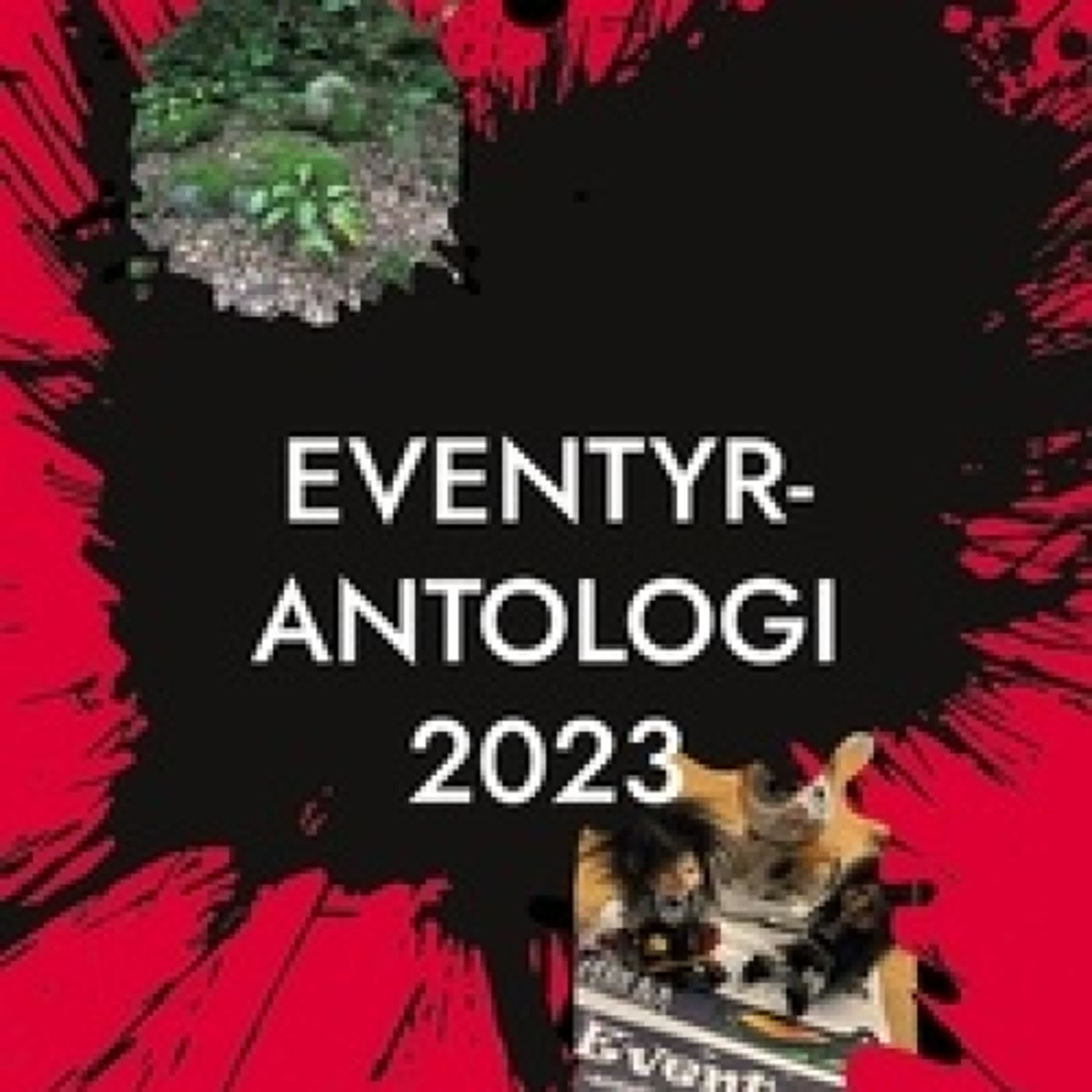 [PDF/Kindle] Eventyr-Antologi 2023 par Lone Rytsel