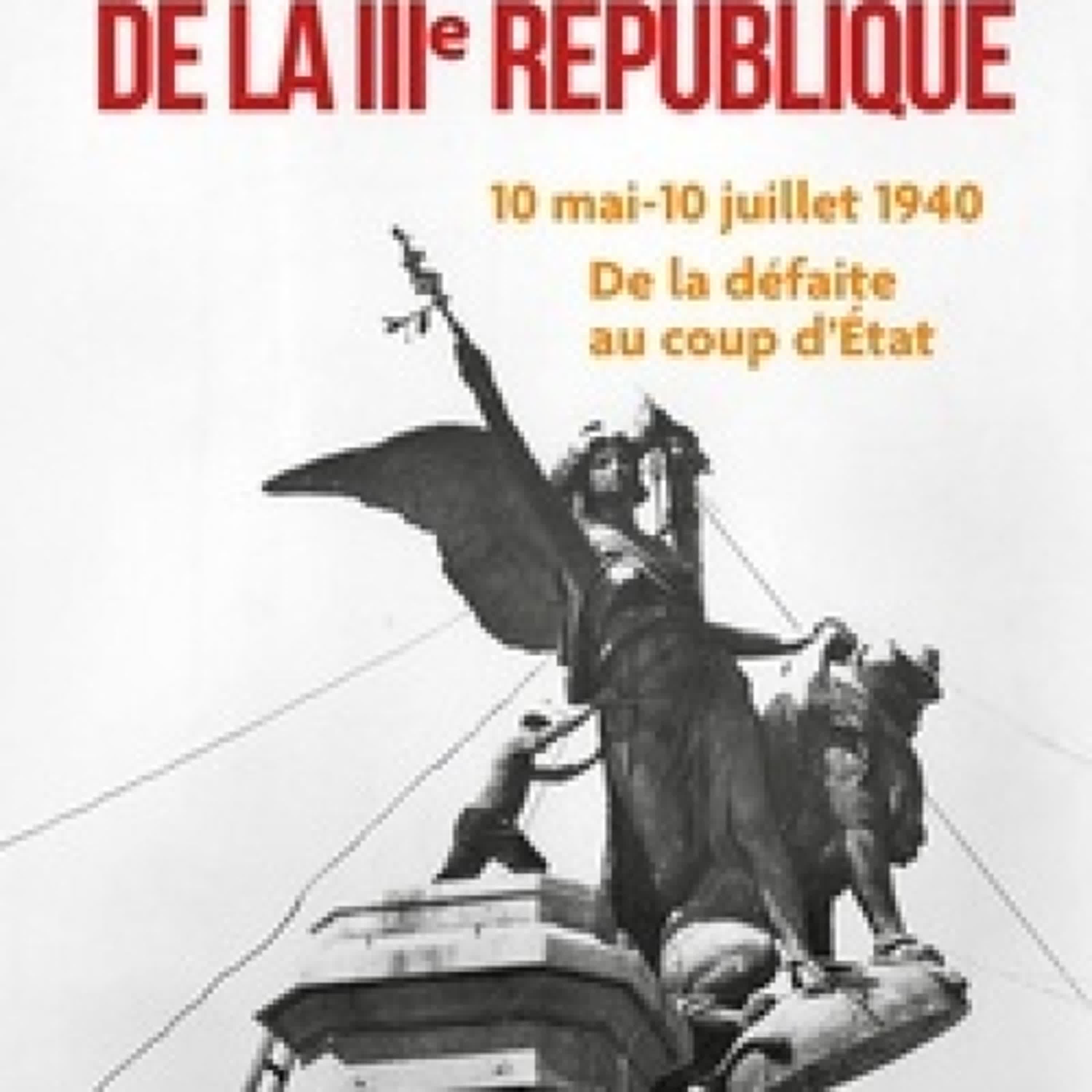 [PDF/Kindle] La mort de la IIIe République - 10 mai-10 juillet 1940 : de la défaite au coup d'État par Hugo Coniez