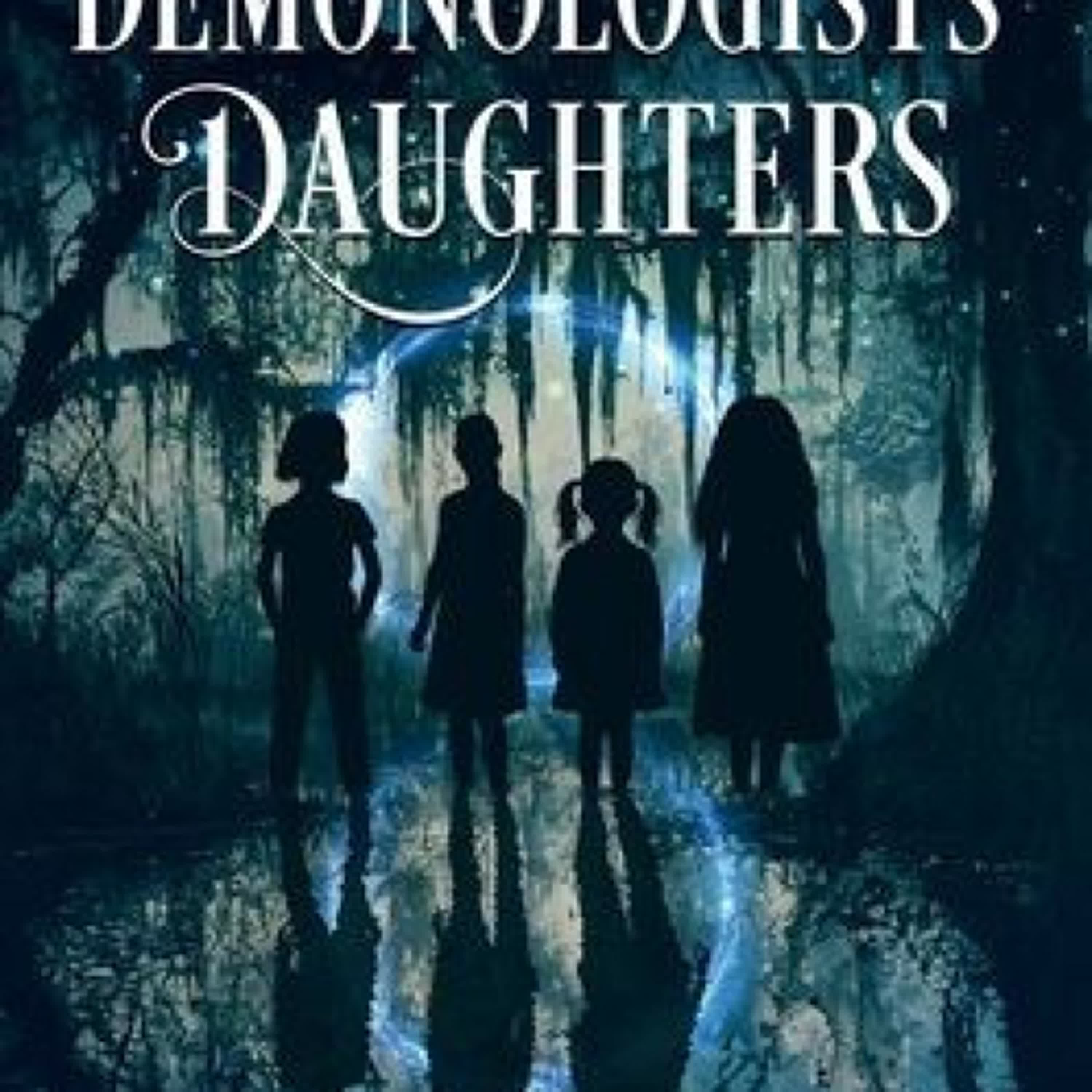 {pdf download} The Demonologists' Daughters by K. Scott Culpepper