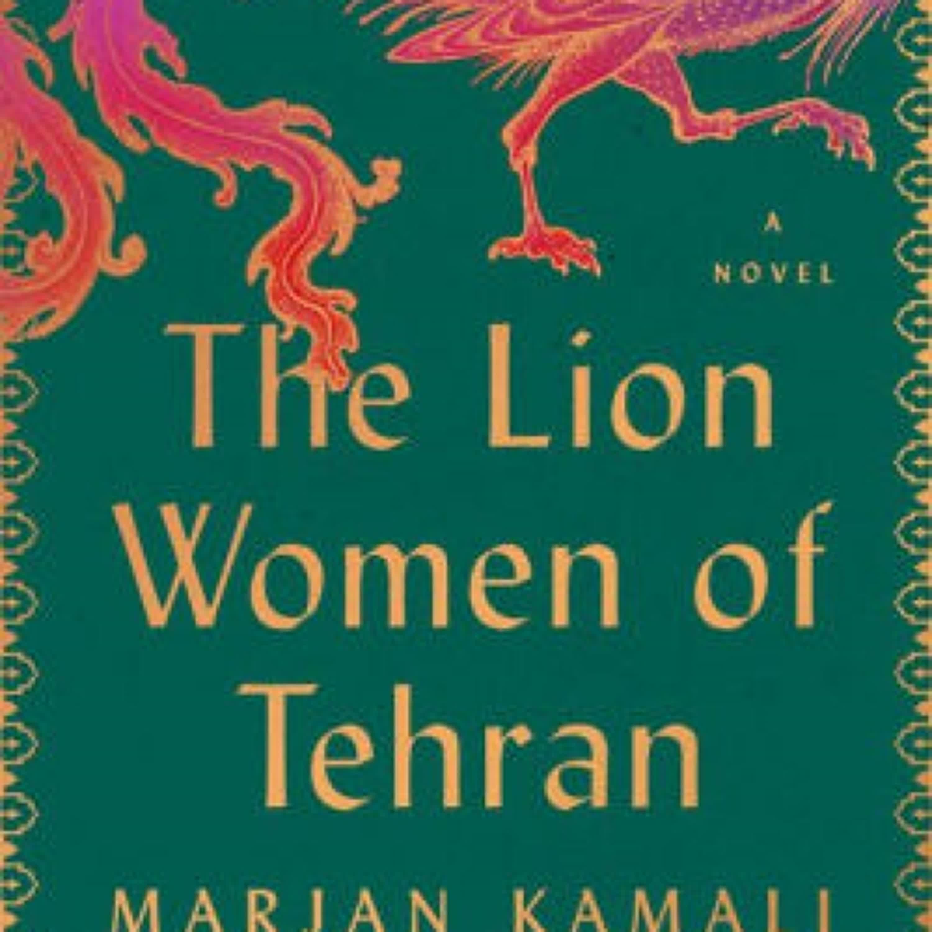 DOWNLOAD [PDF] {EPUB} The Lion Women of Tehran by Marjan Kamali
