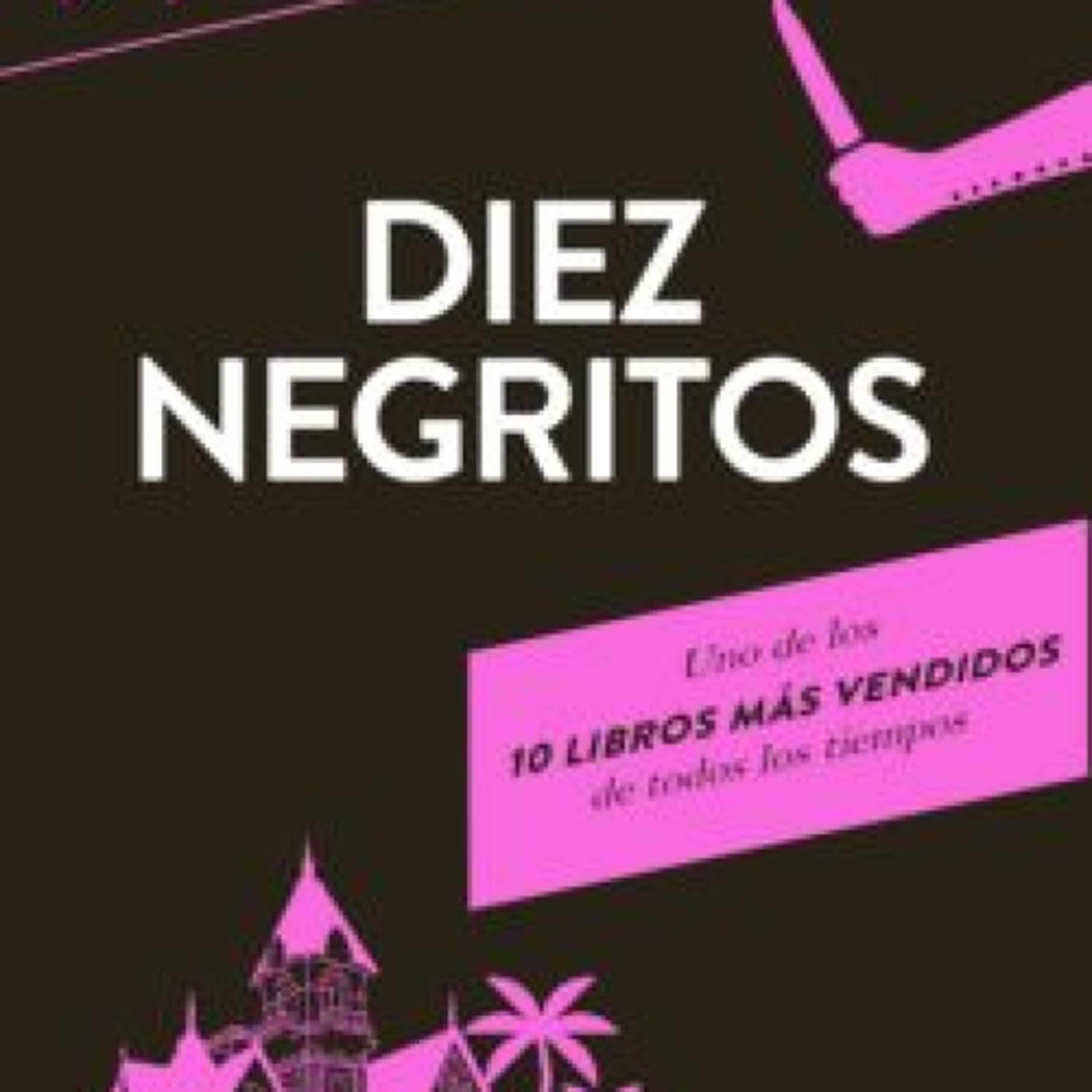 DIEZ NEGRITOS leer epub AGATHA CHRISTIE