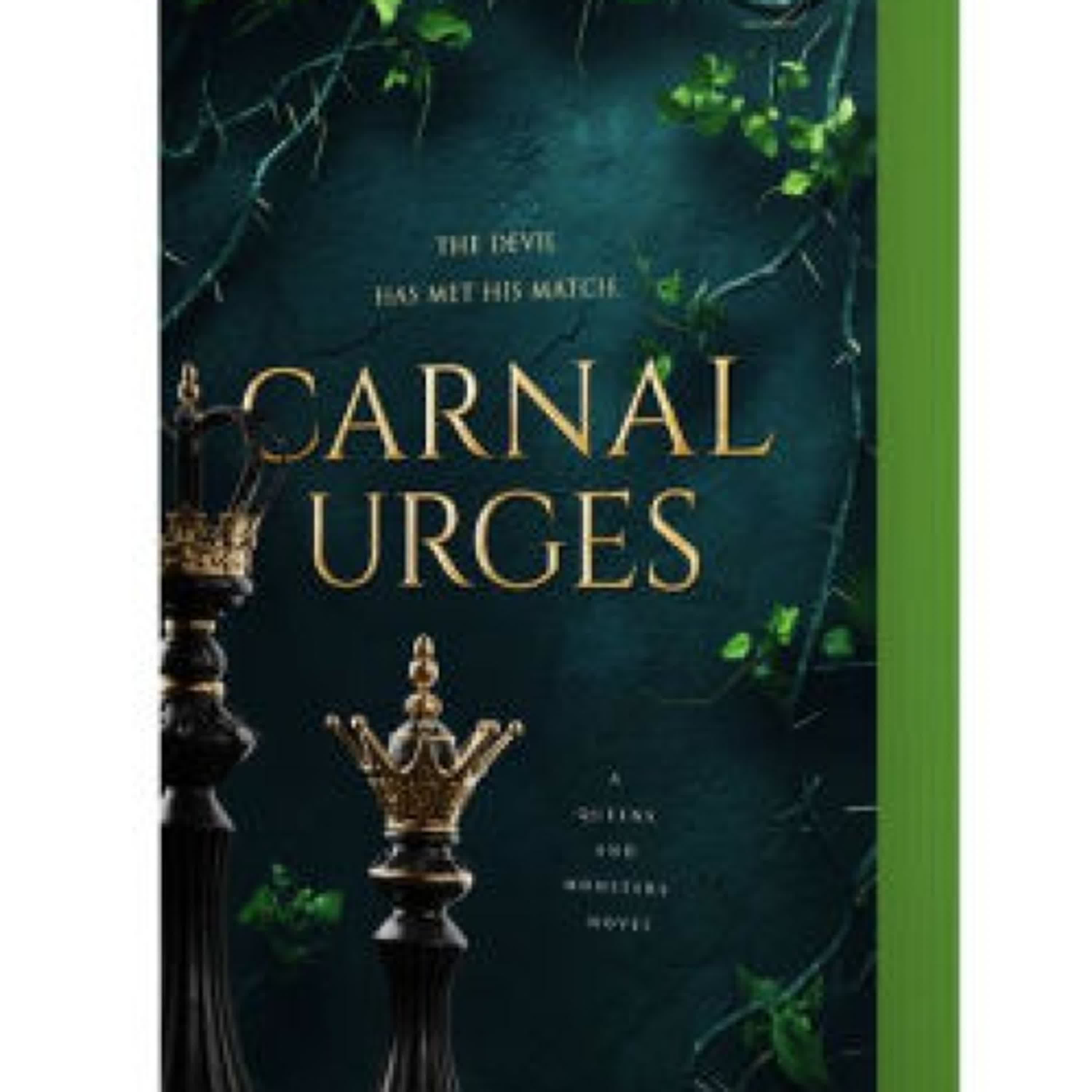 Read [Pdf]> Carnal Urges: A Queens and Monsters Novel by J.T. Geissinger