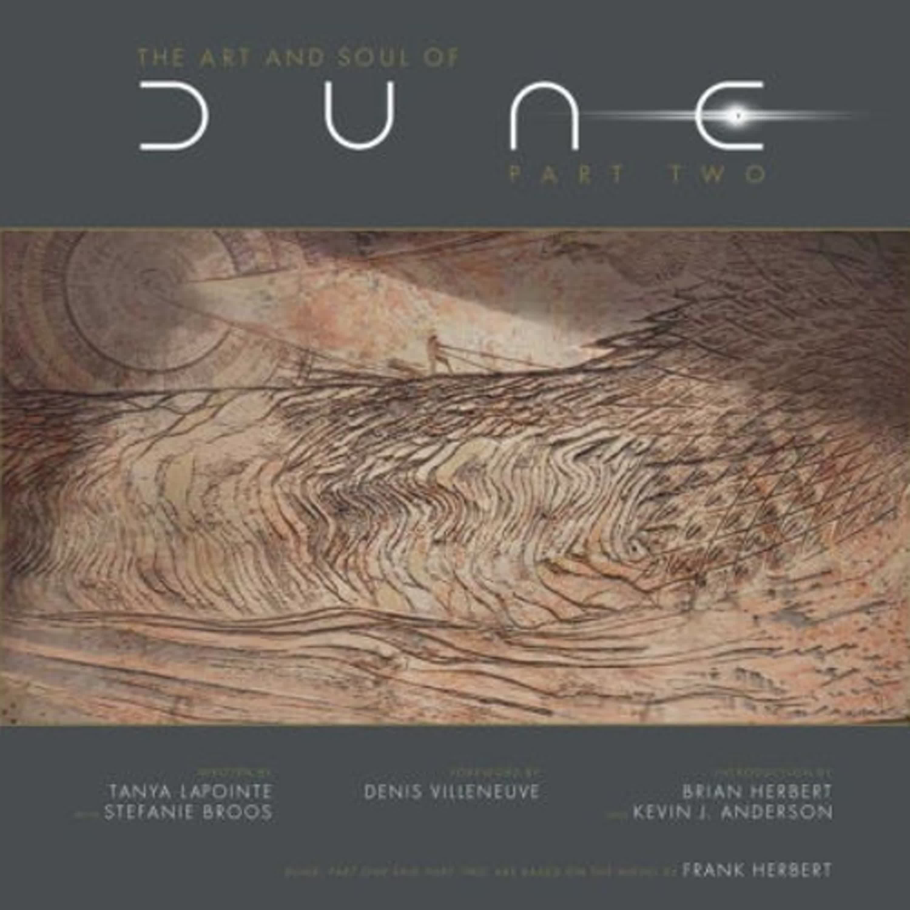 Online Read Ebook The Art and Soul of Dune: Part Two by Tanya Lapointe, Stefanie Broos
