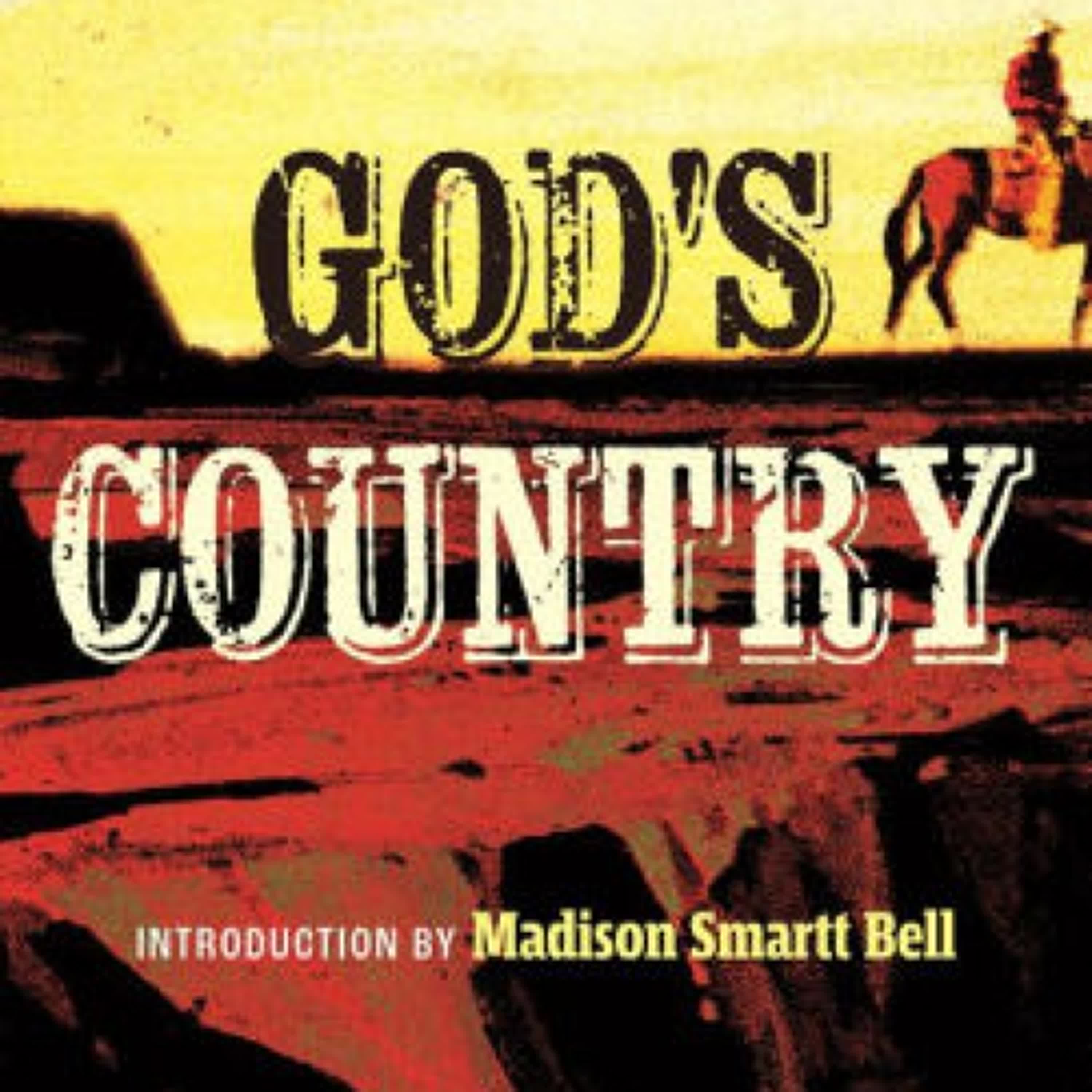 DOWNLOAD [PDF] {EPUB} God's Country by Percival Everett, Madison Smartt Bell