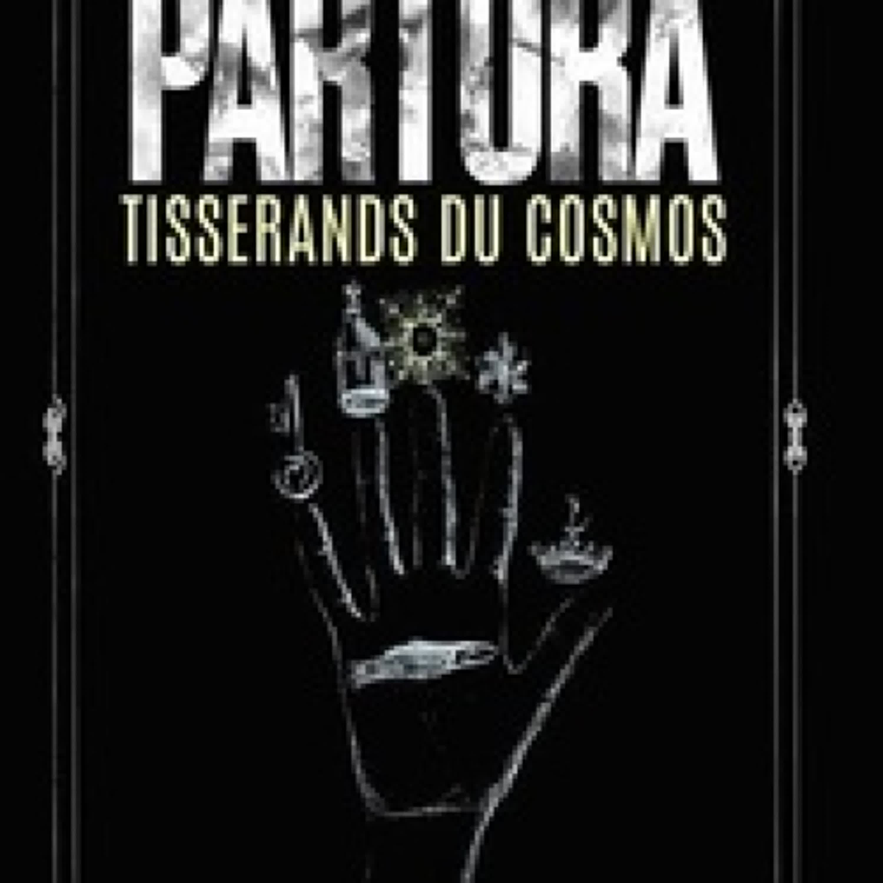 Télécharger Pdf Partura - Tisserands du cosmos - Tisserands du cosmos