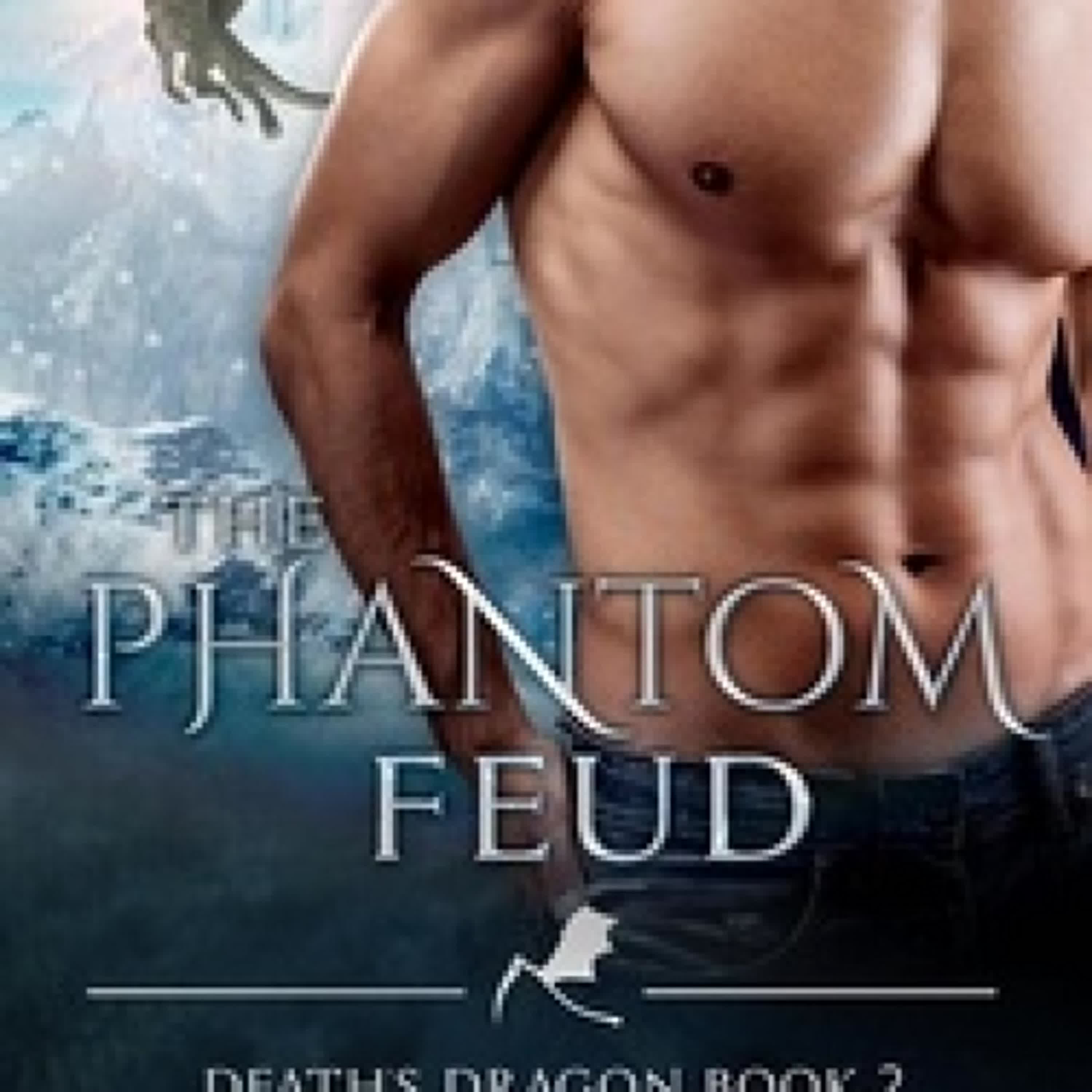 [PDF] The Phantom Feud (Death's Dragon Book 2) - Death's Dragon, #2 téléchargement