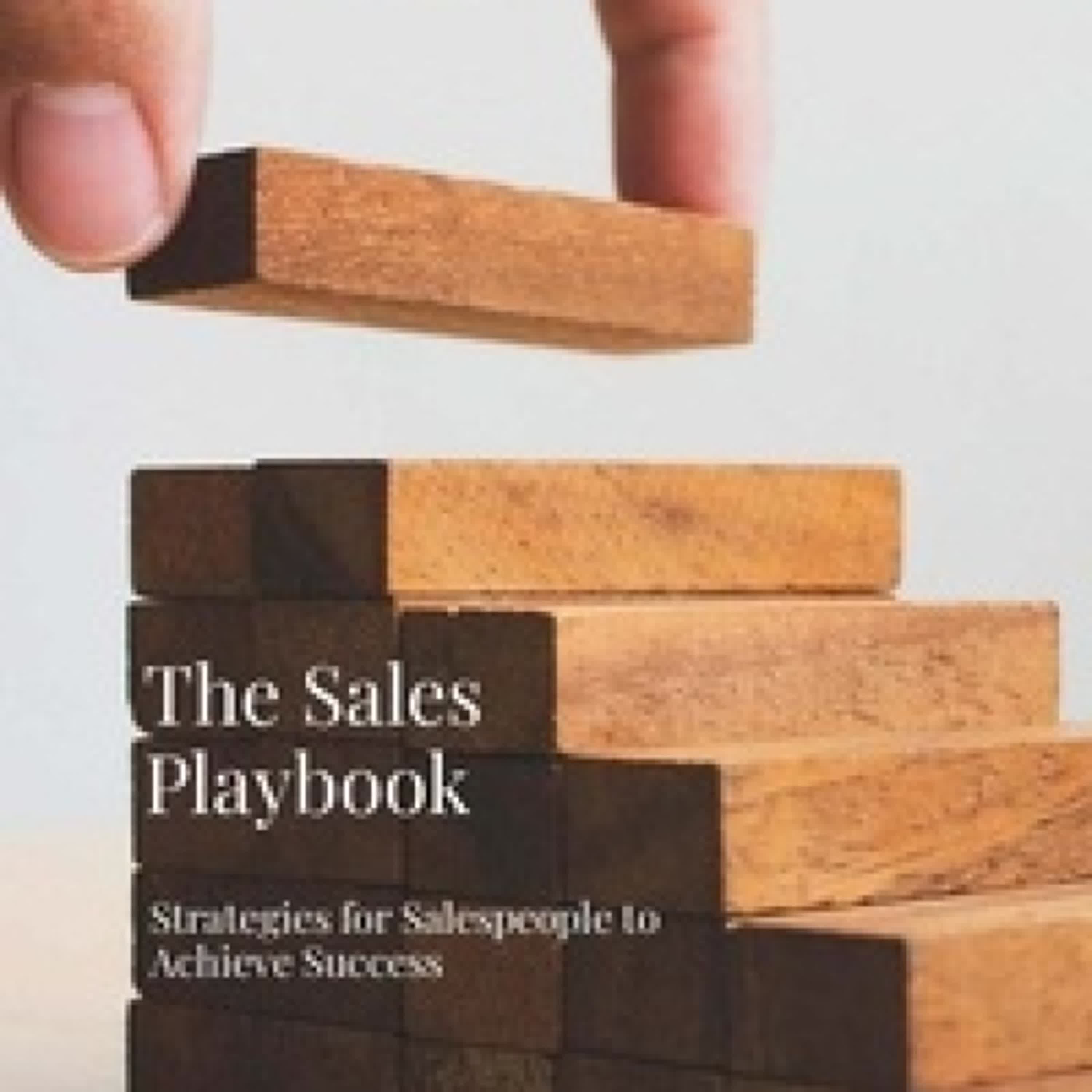 Télécharger PDF The Sales Playbook: Strategies for Salespeople to Achieve Success