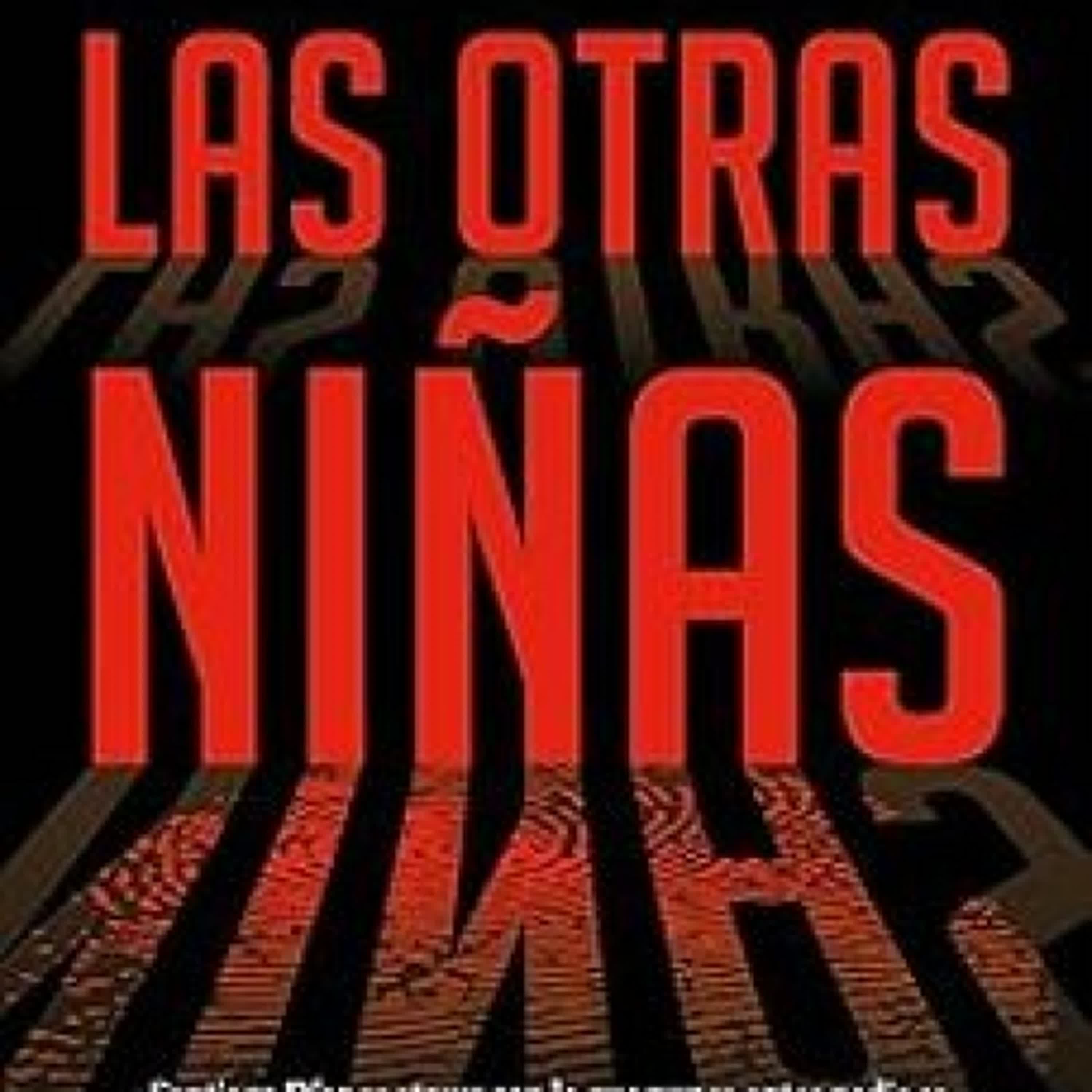 LAS OTRAS NIÑAS (INDIRA RAMOS 2) leer pdf