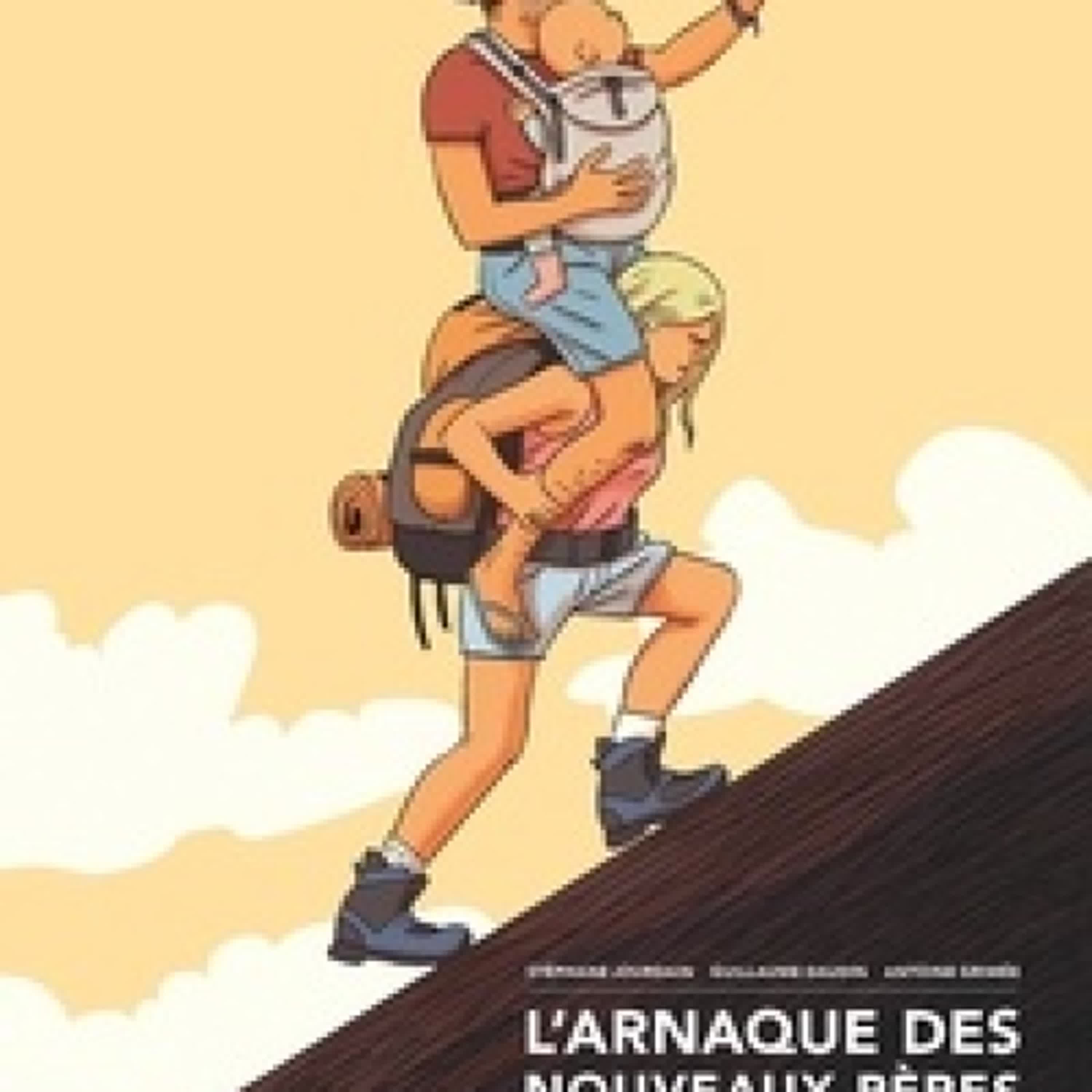 Télécharger PDF L'arnaque des nouveaux pères - Enquête sur une révolution manquée