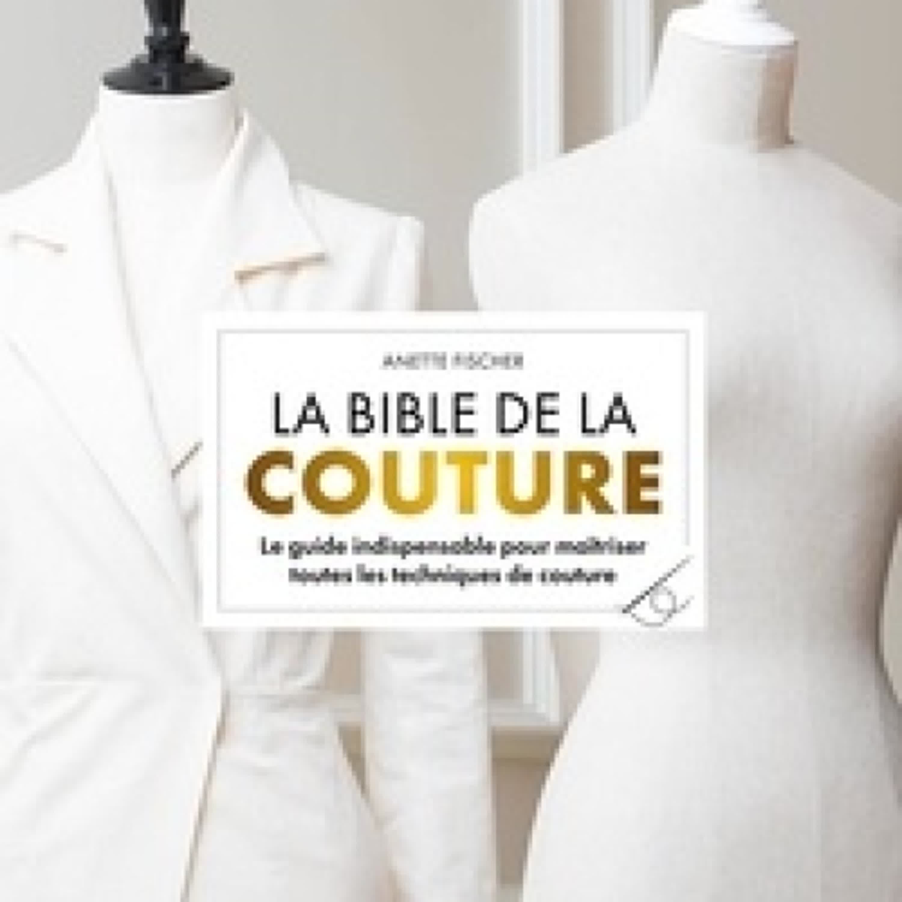 Télécharger PDF La bible de la couture