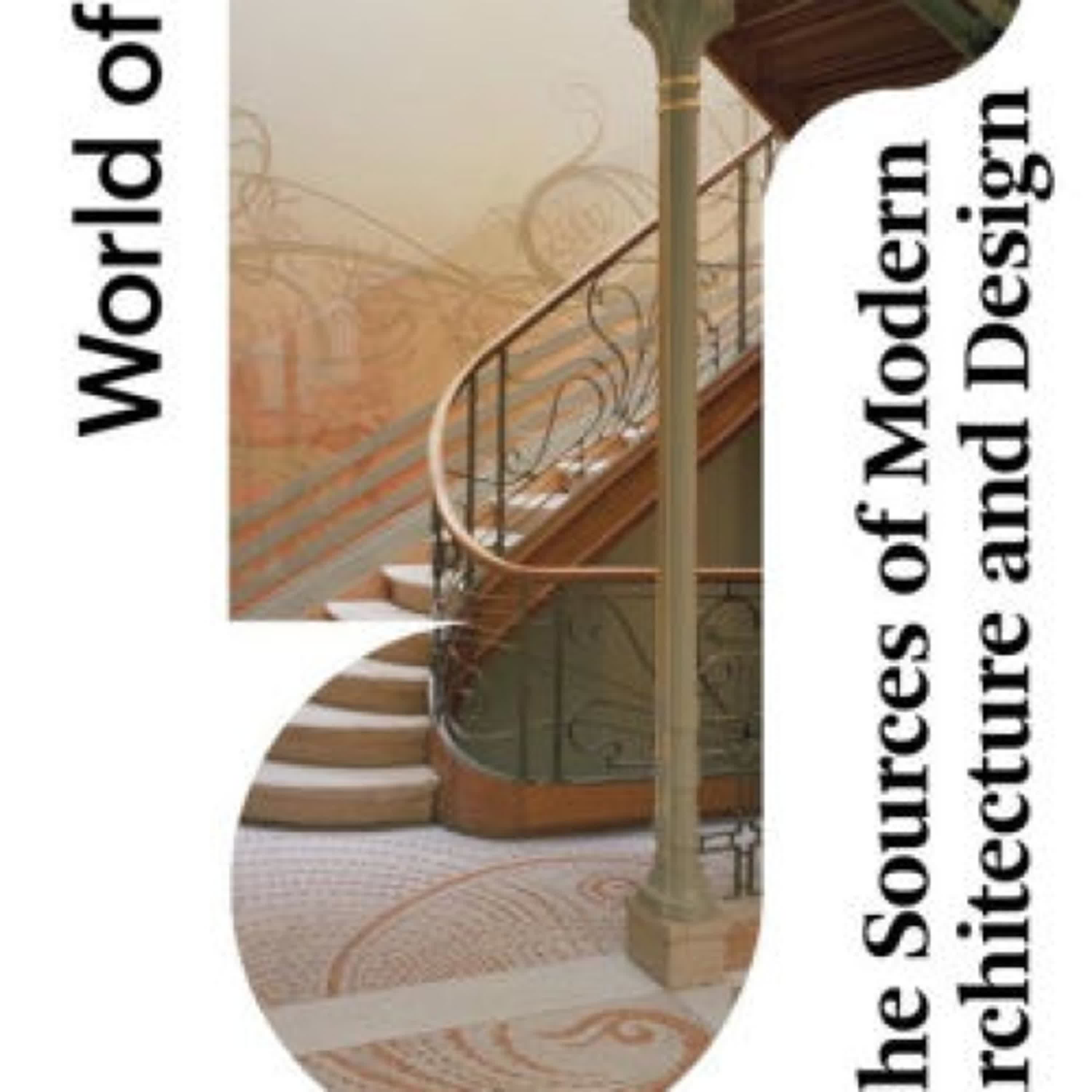 The Sources of Modern Architecture and Design by Nikolaus Pevsner, Kenneth Frampton on Iphone New Format