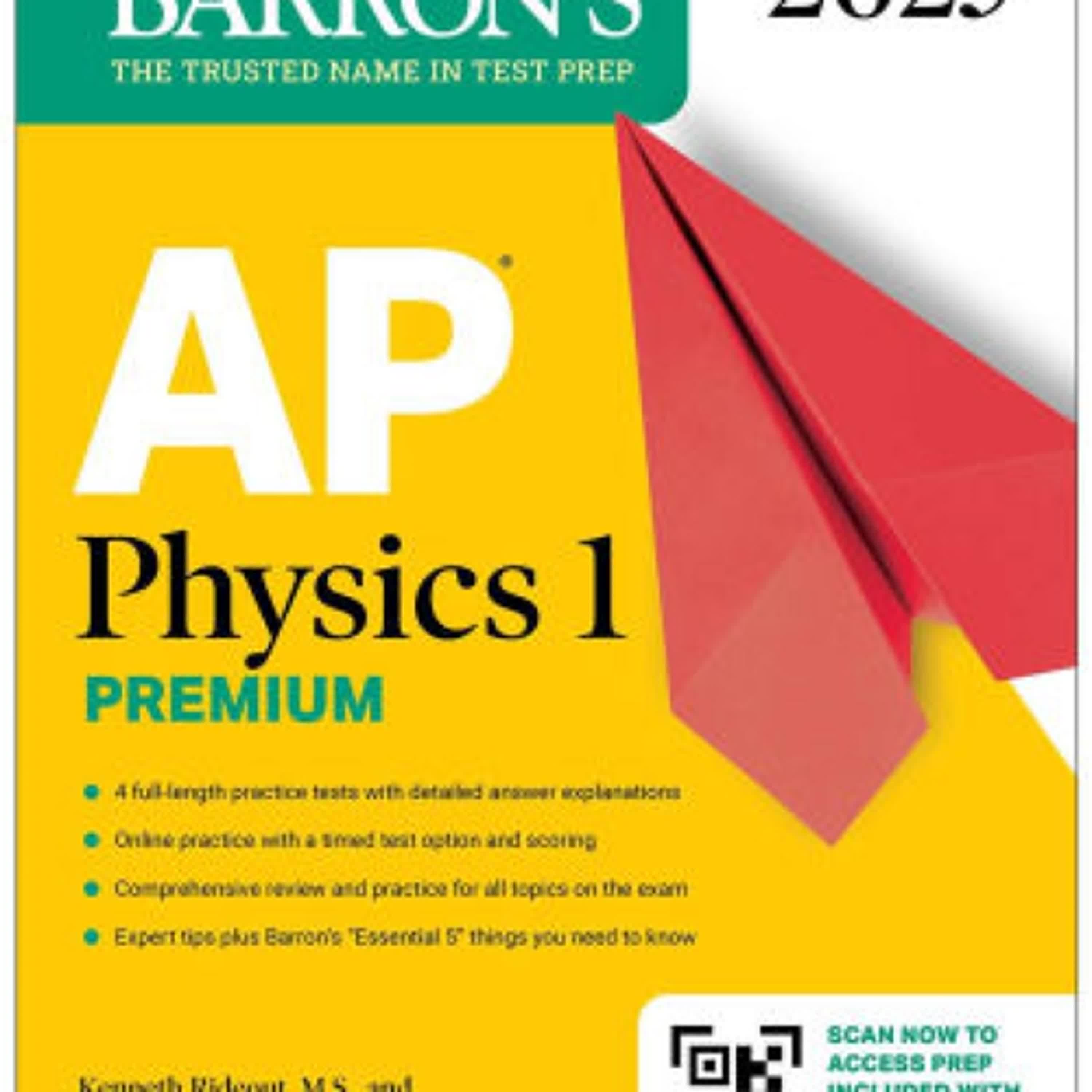 PDF/EPUB Download AP Physics 1 Premium, 2025: Prep Book with 4 Practice Tests + Comprehensive Review + Online Practice by Barron's Educational Series, Kenneth Rideout M.S., Jonathan Wolf M.A. Ed. M Full Book