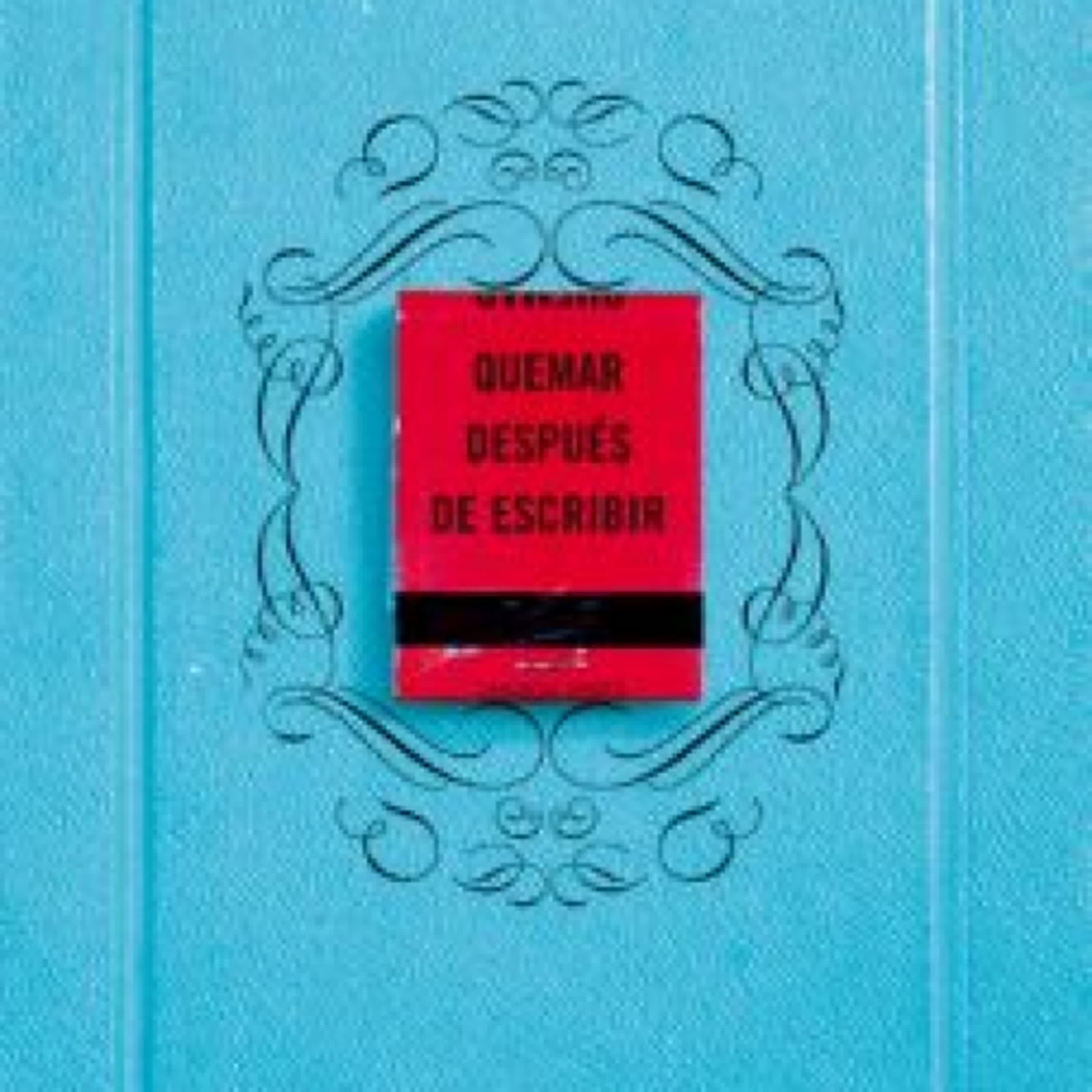[ePub] QUEMAR DESPUES DE ESCRIBIR (EDICION OFICIAL) descargar gratis