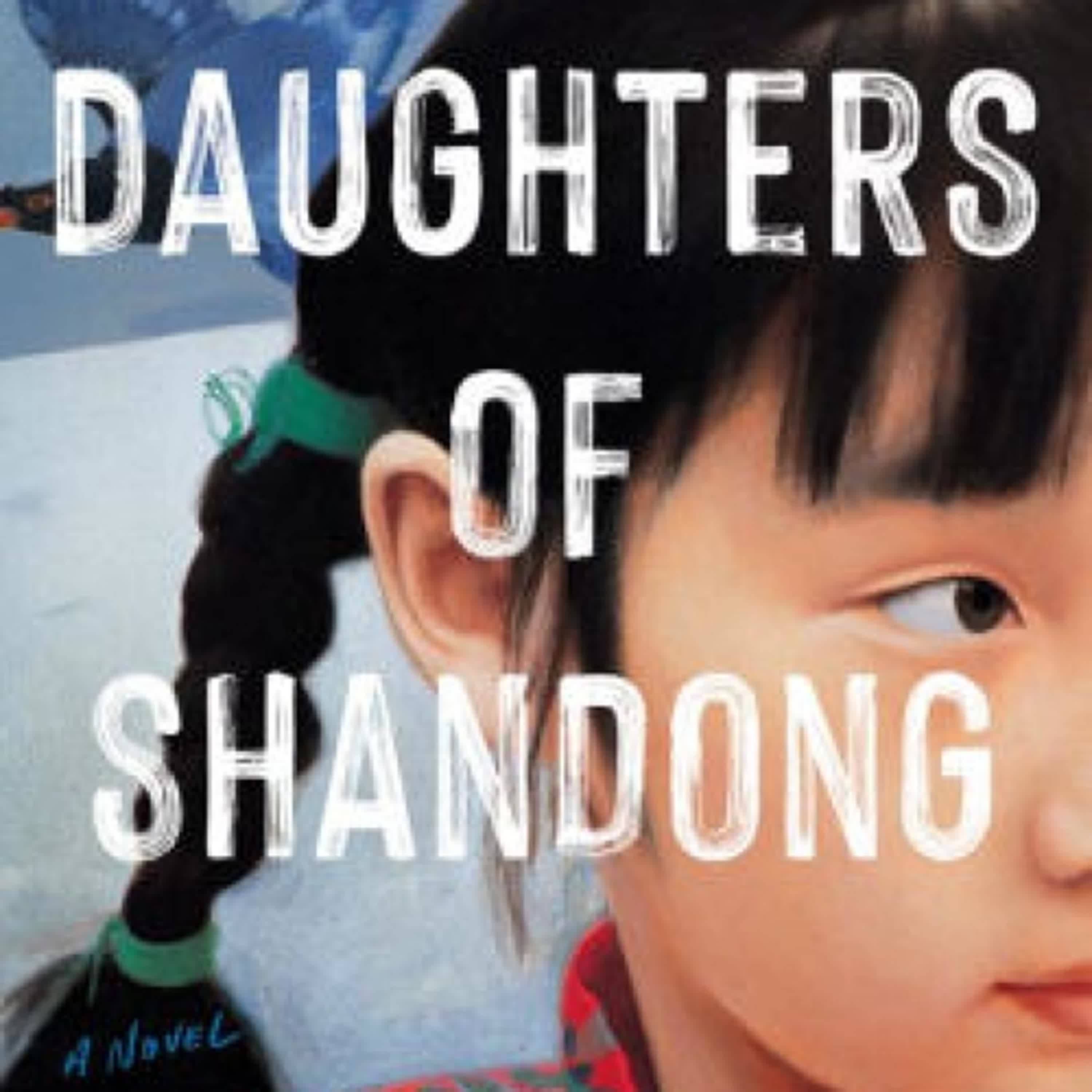 DOWNLOADS Daughters of Shandong by Eve J. Chung