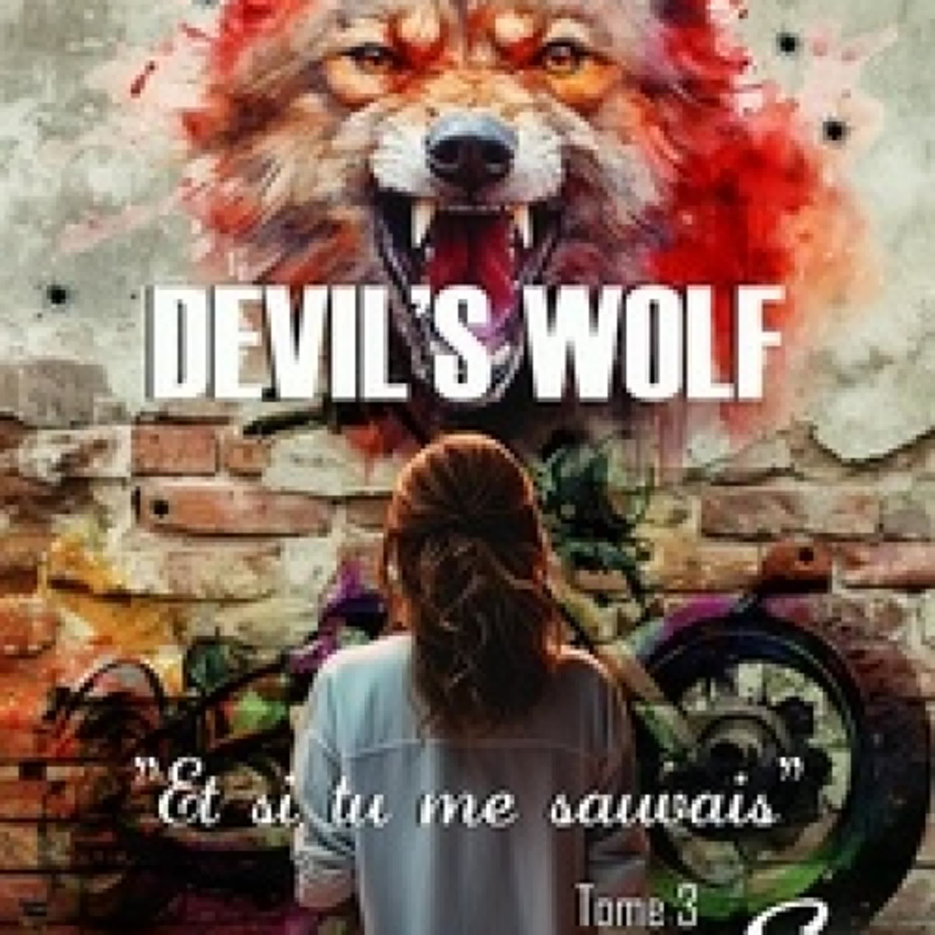 Télécharger PDF Devil's wolf Tome 3
