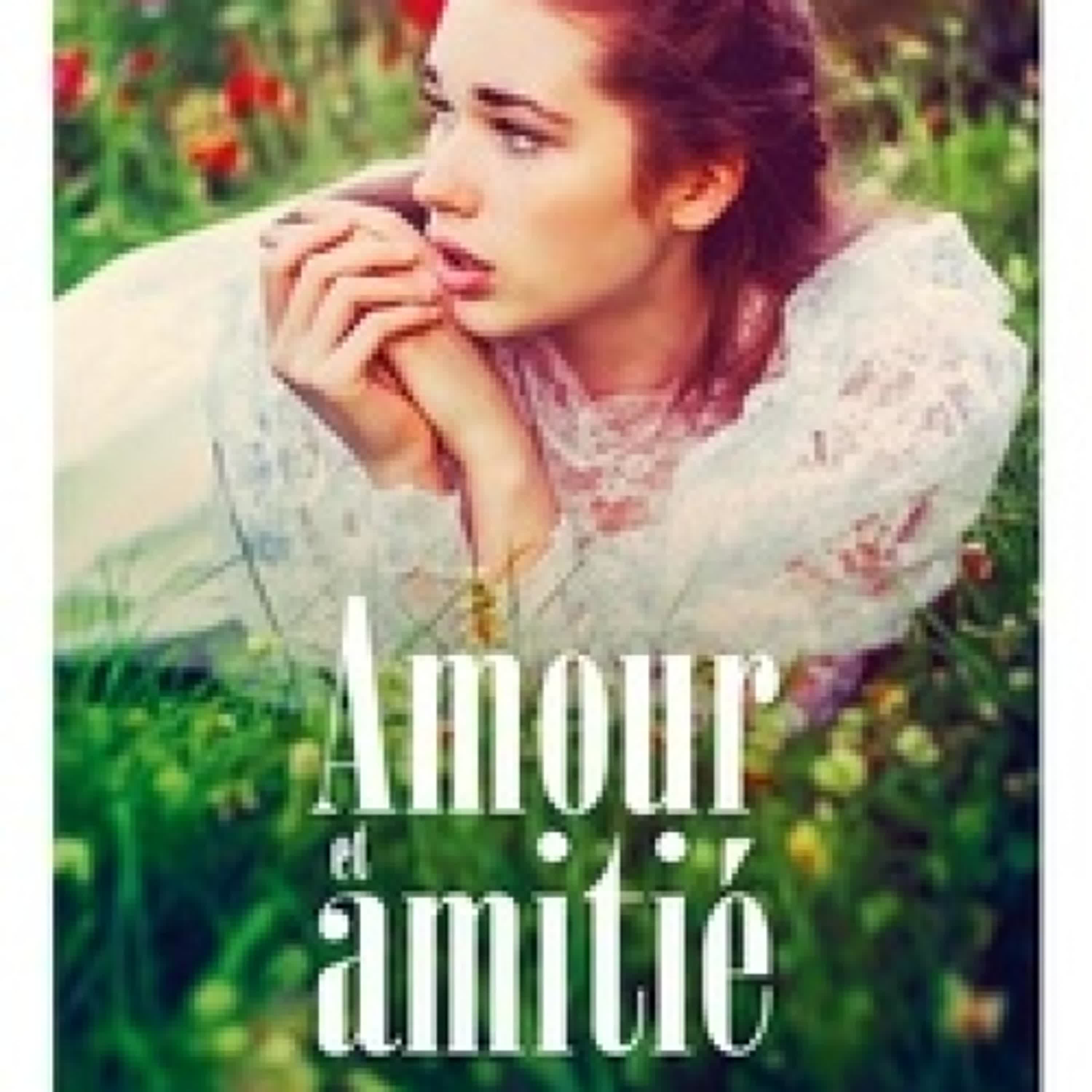 [PDF] Amour et amitié - Suivi de Lettres choisies téléchargement