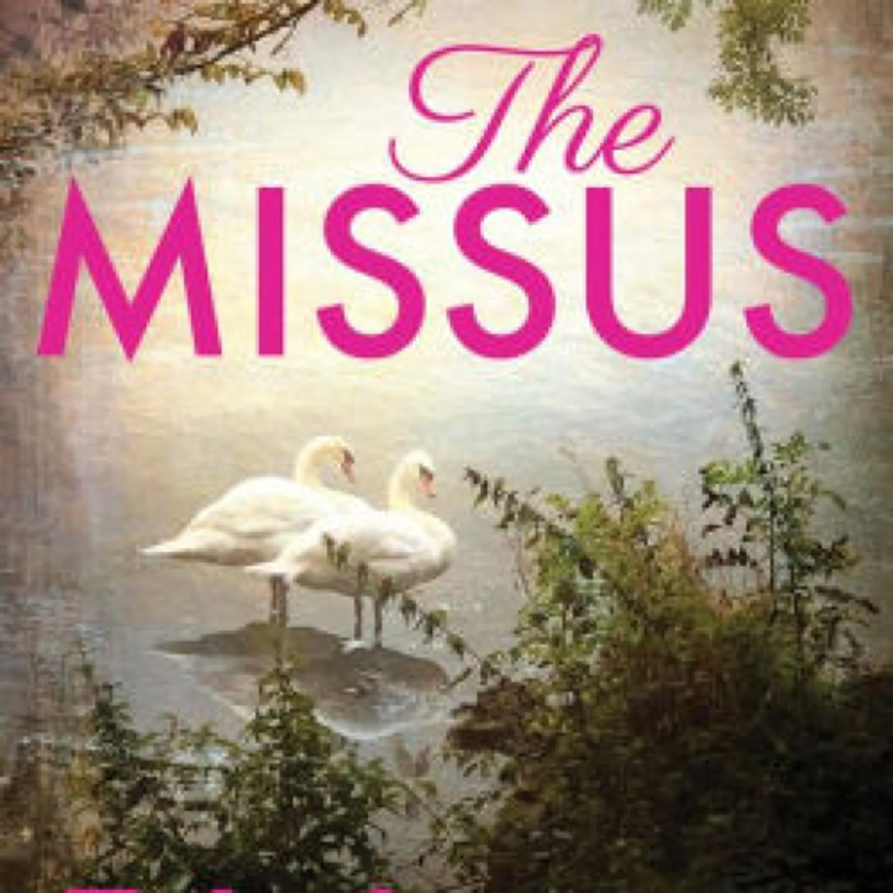 Online Read Ebook The Missus by E L James