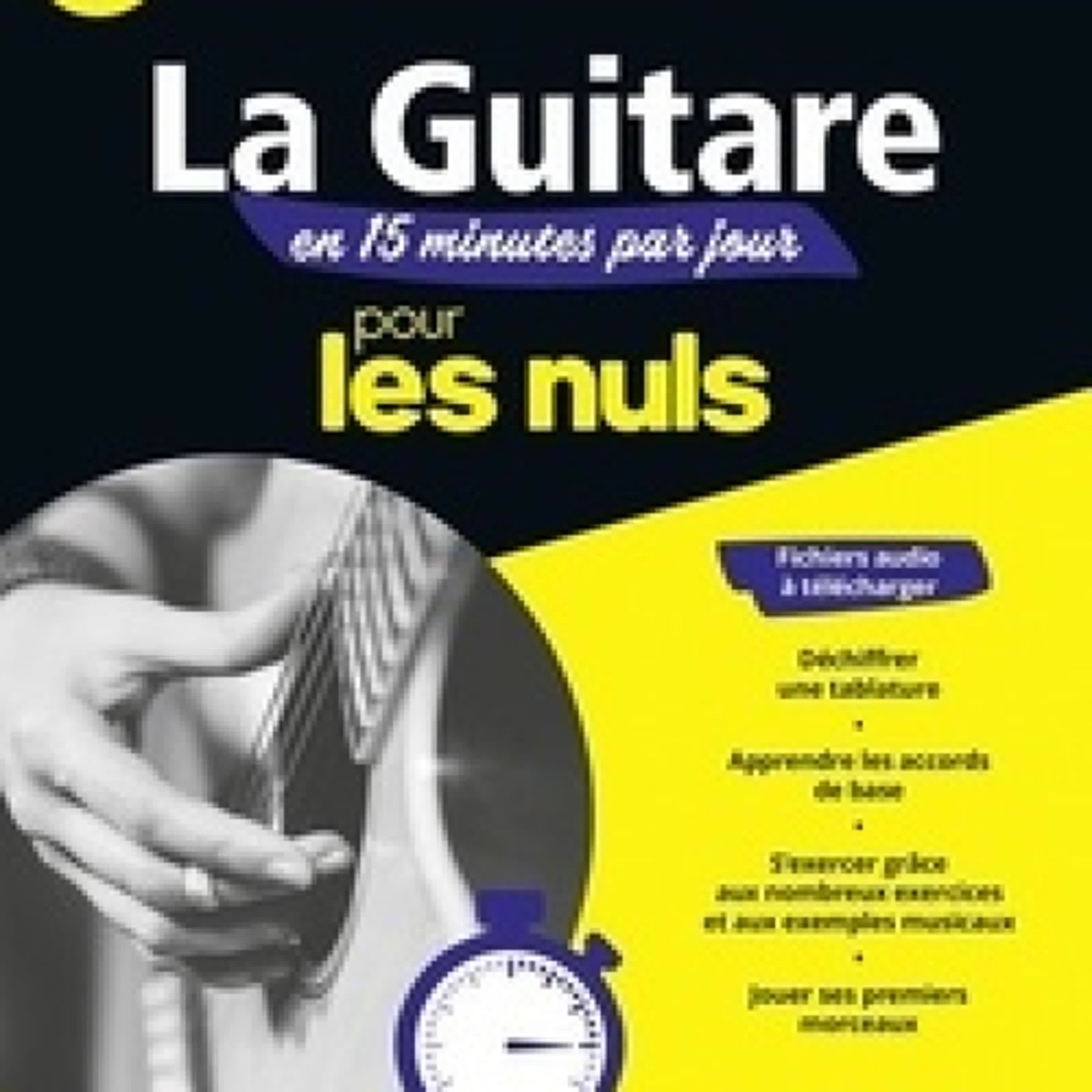 {téléchargement epub} La guitare en 15 minutes par jour pour les nuls