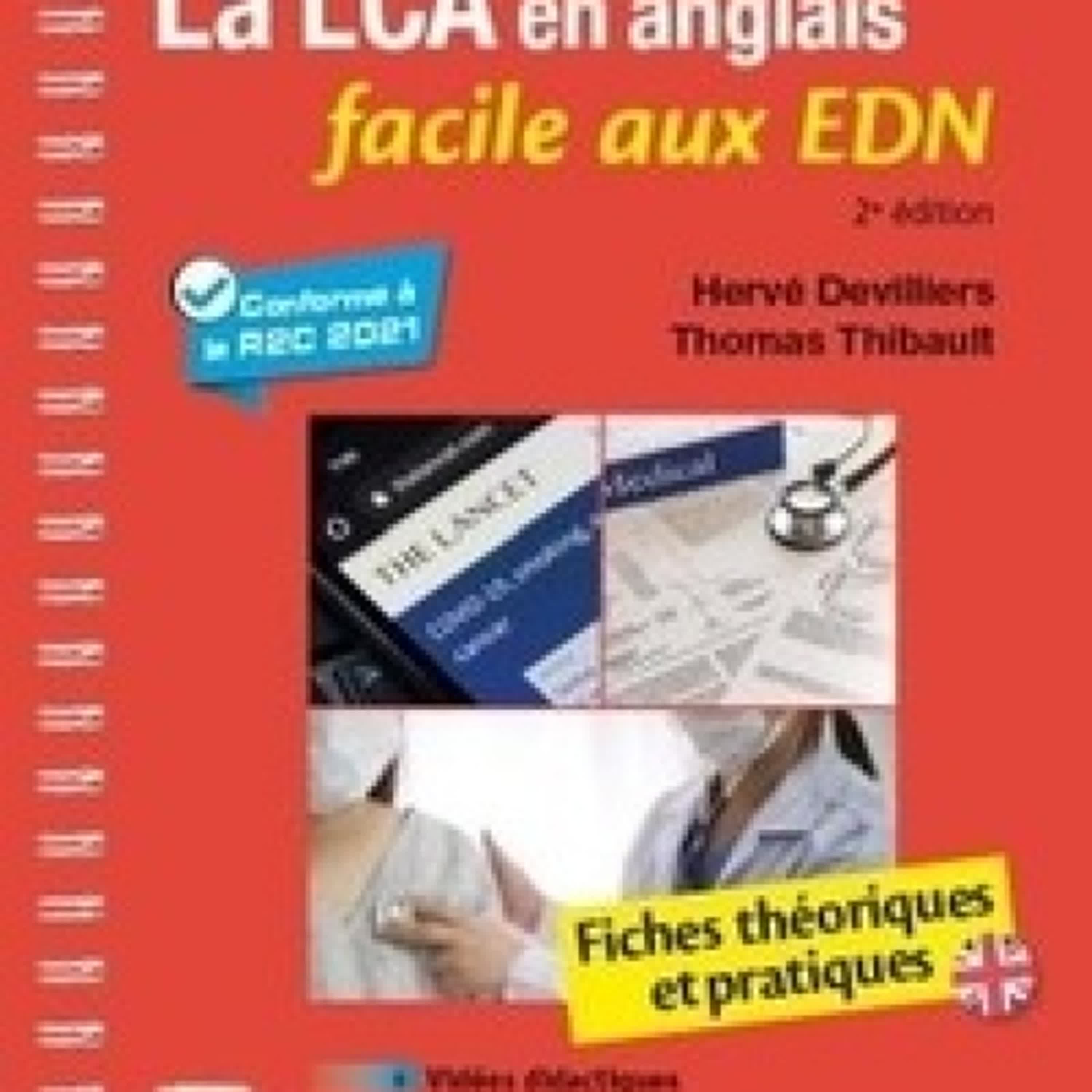[Pdf/ePub] La LCA en anglais facile aux EDN  - Fiches théoriques et pratiques par Hervé Devilliers, Thomas Thibault téléchargement ebook