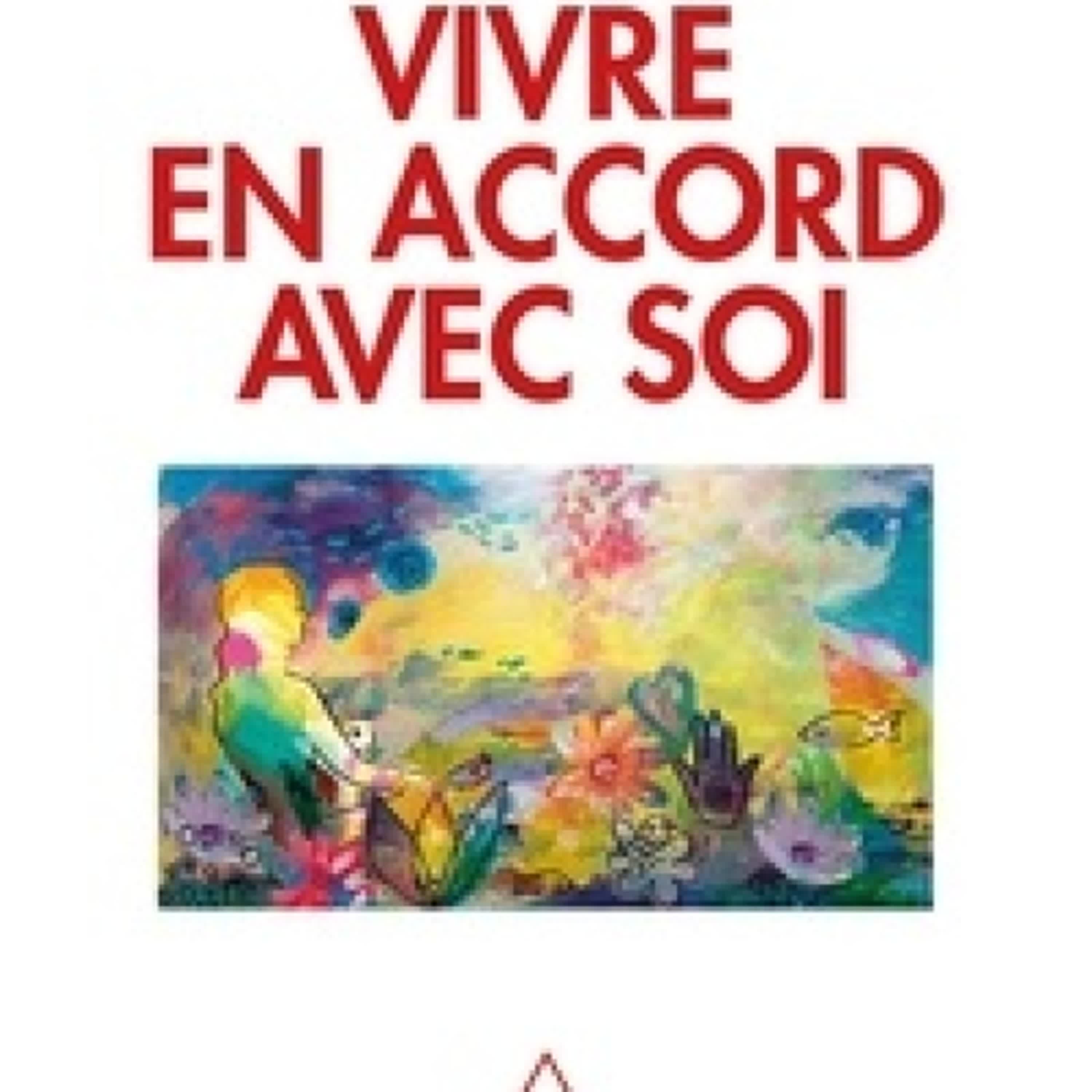 Lecture en ligne Ebook Vivre en accord avec soi