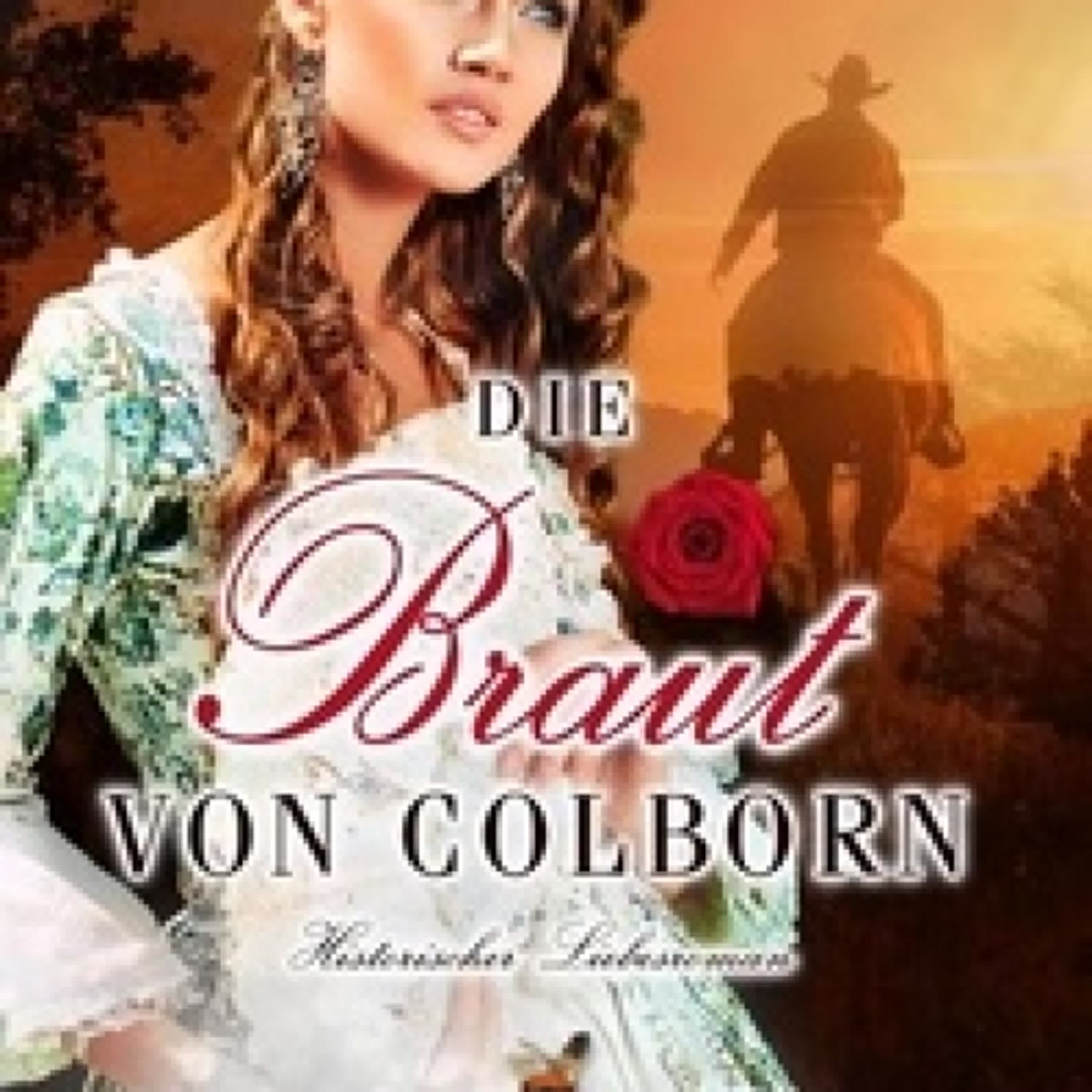TÉLÉCHARGER [PDF] {EPUB} Die Braut von Colborn