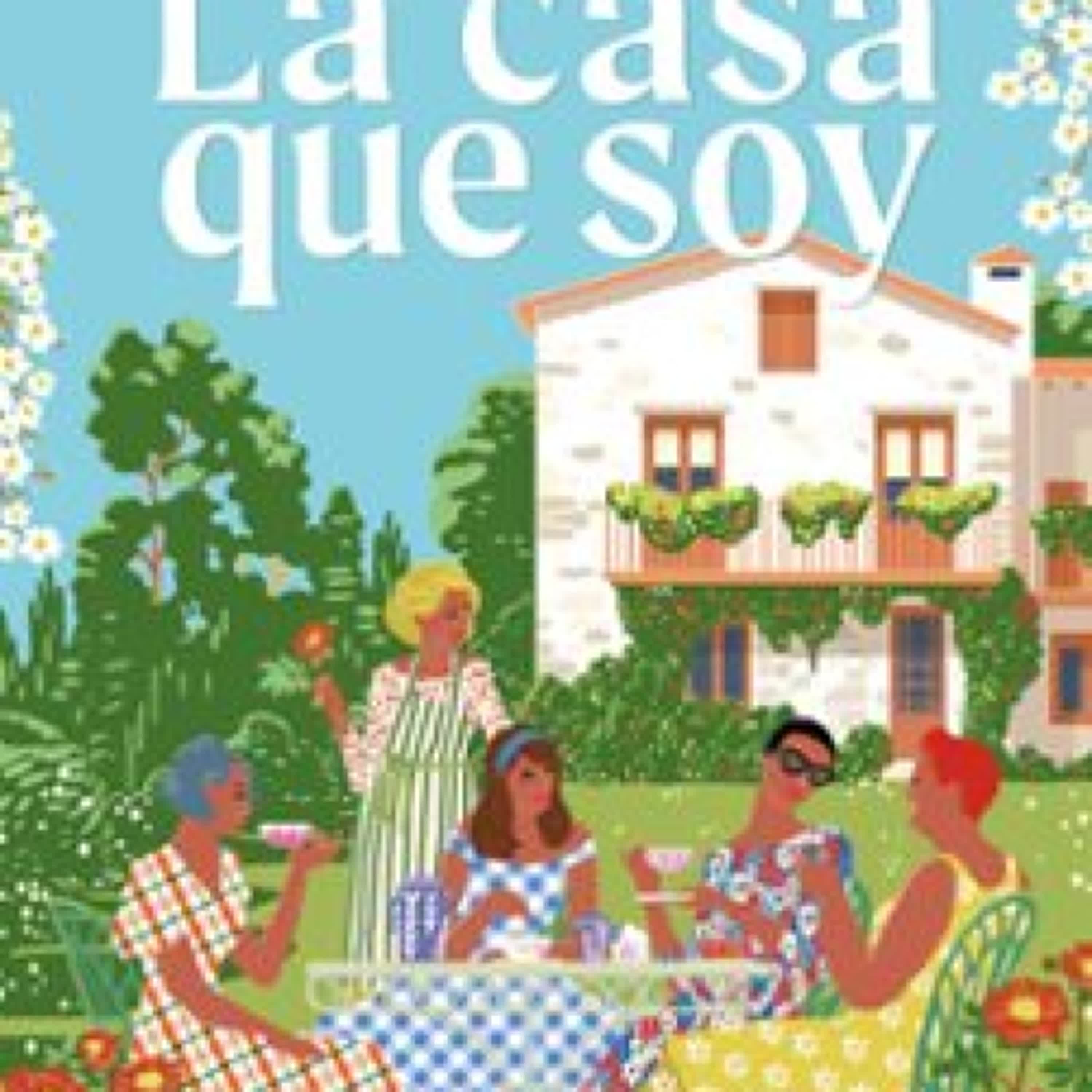LA CASA QUE SOY leer pdf