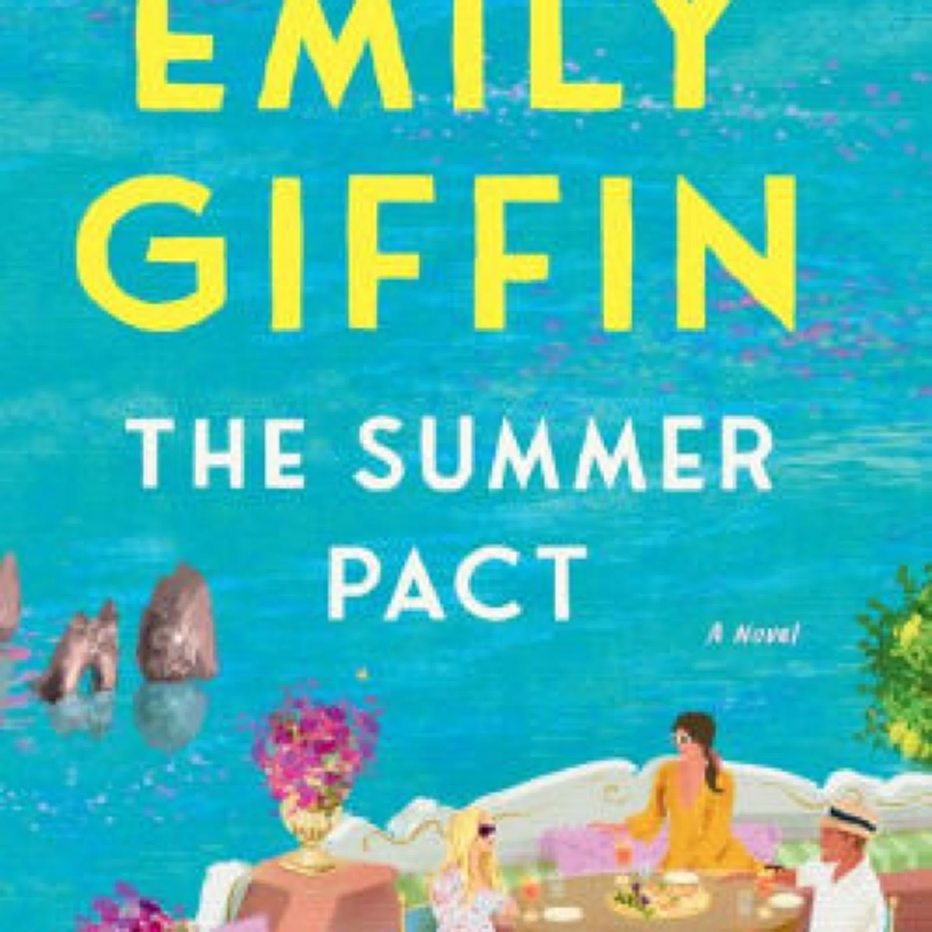 [PDF] The Summer Pact: A Novel by Emily Giffin