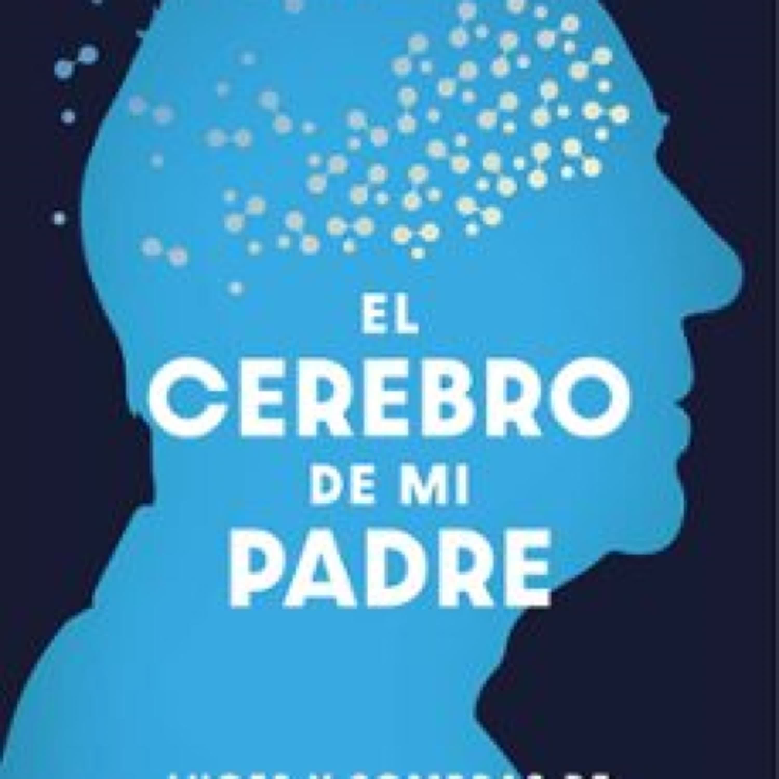 [PDF/Kindle] EL CEREBRO DE MI PADRE descargar gratis