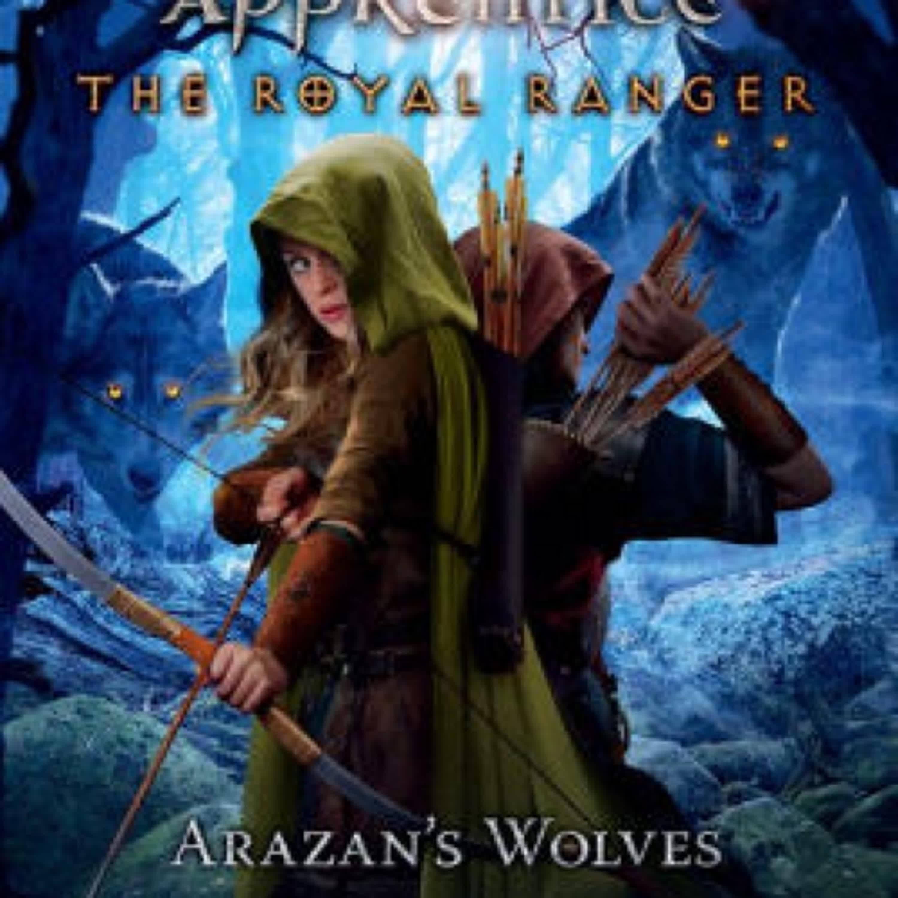 Download PDF The Royal Ranger: Arazan's Wolves by John Flanagan