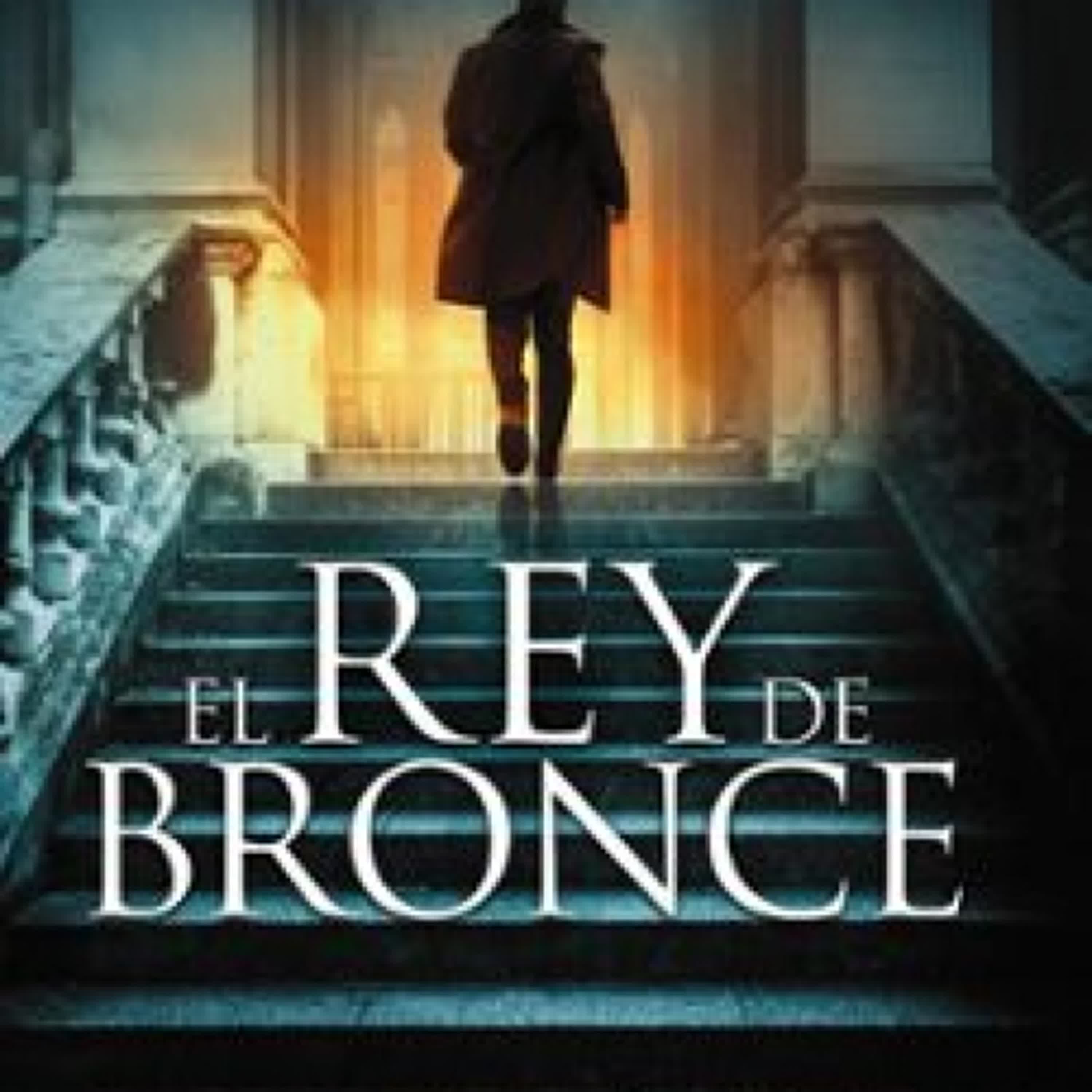 Descargar EL REY DE BRONCE Javier Alandes Gratis - EPUB, PDF y MOBI