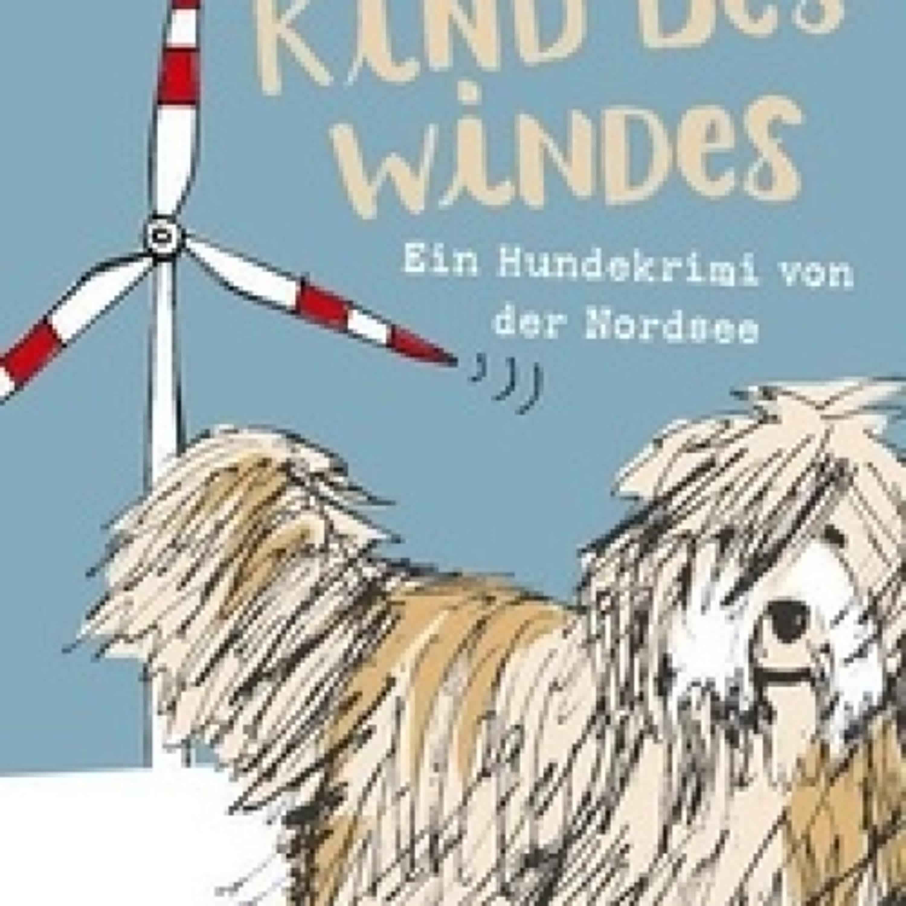 Télécharger PDF Kind des Windes - Ein Hundekrimi von der Nordsee