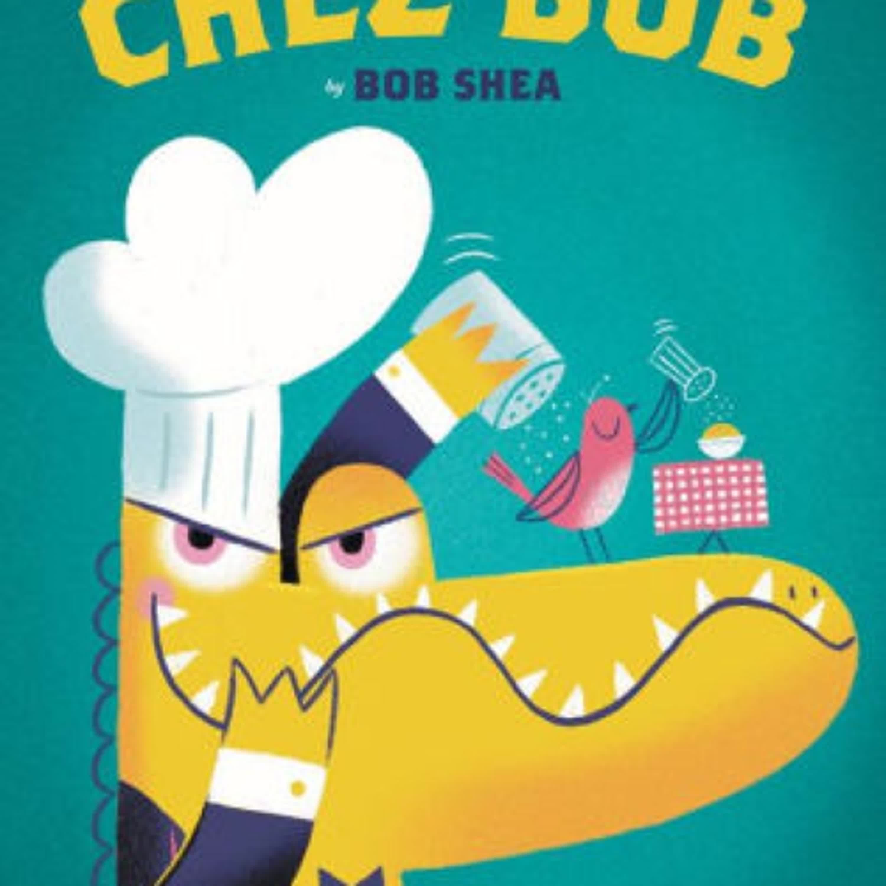 PDF [DOWNLOAD] Chez Bob by Bob Shea on Iphone