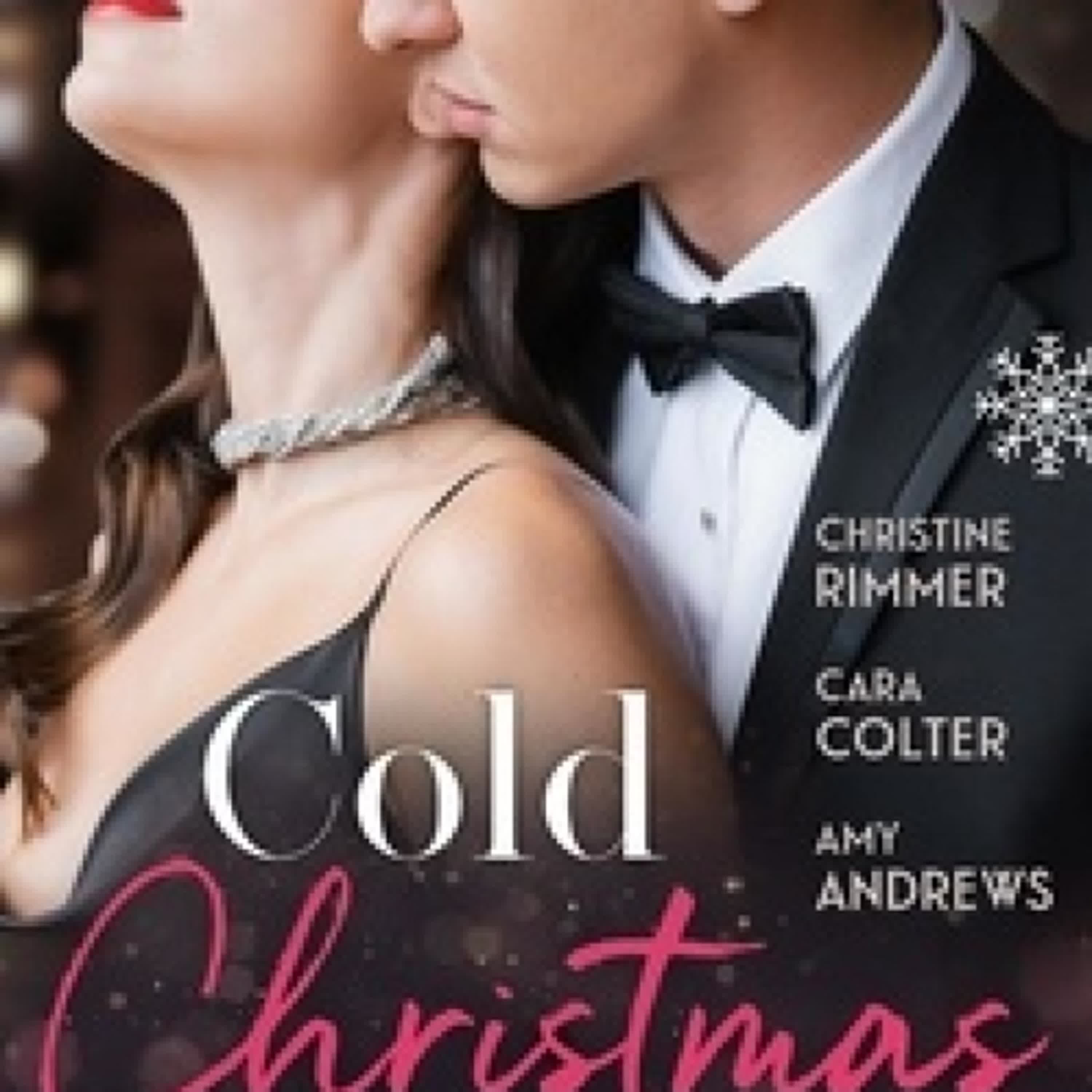 Lecture en ligne Ebook Cold Christmas Nights - Same Time, Next Christmas (The Bravos of Valentine Bay) / Cinderella's Prince Under the Mistletoe / Swept Away by the Seductive Stranger