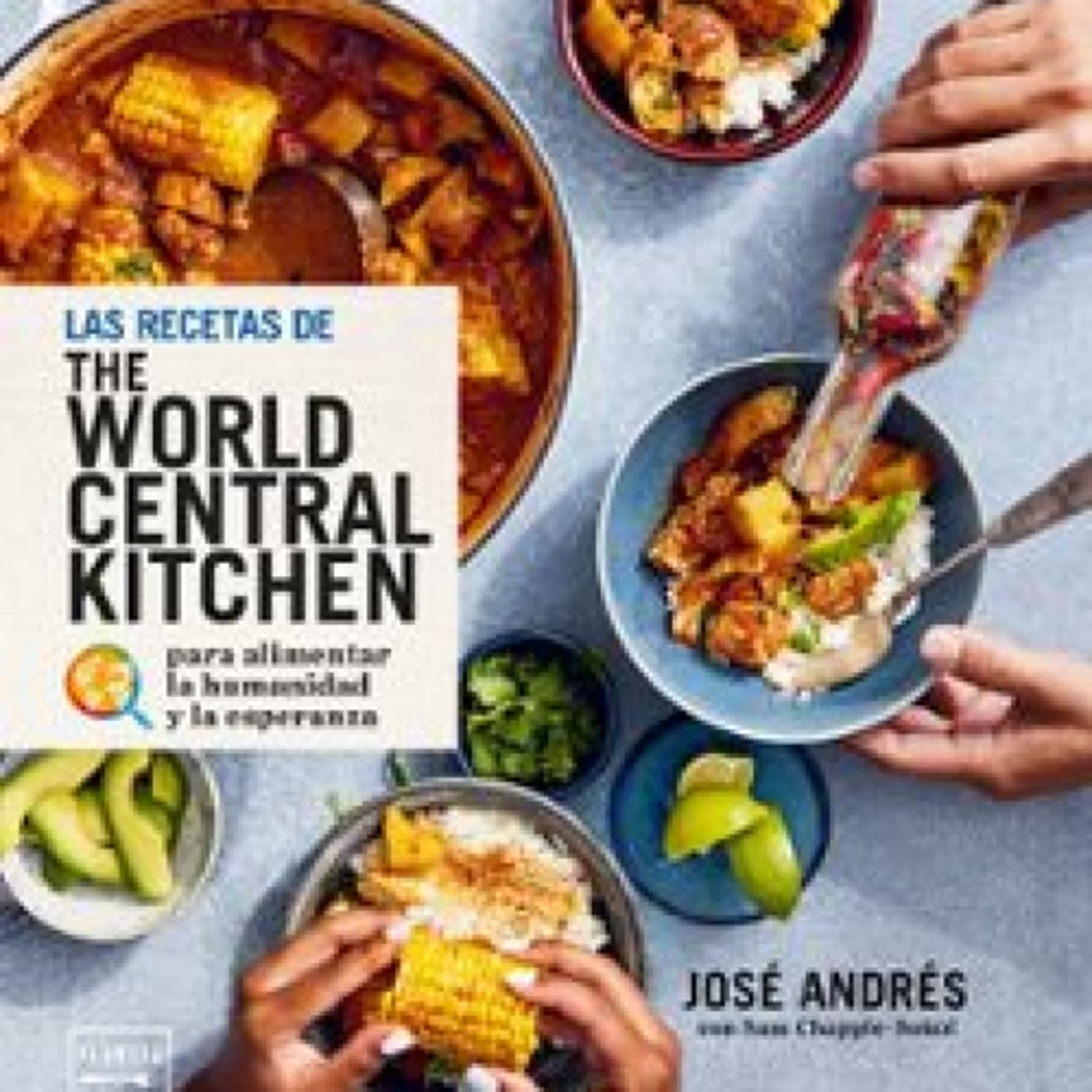 {epub descargar} LAS RECETAS DE WORLD CENTRAL KITCHEN