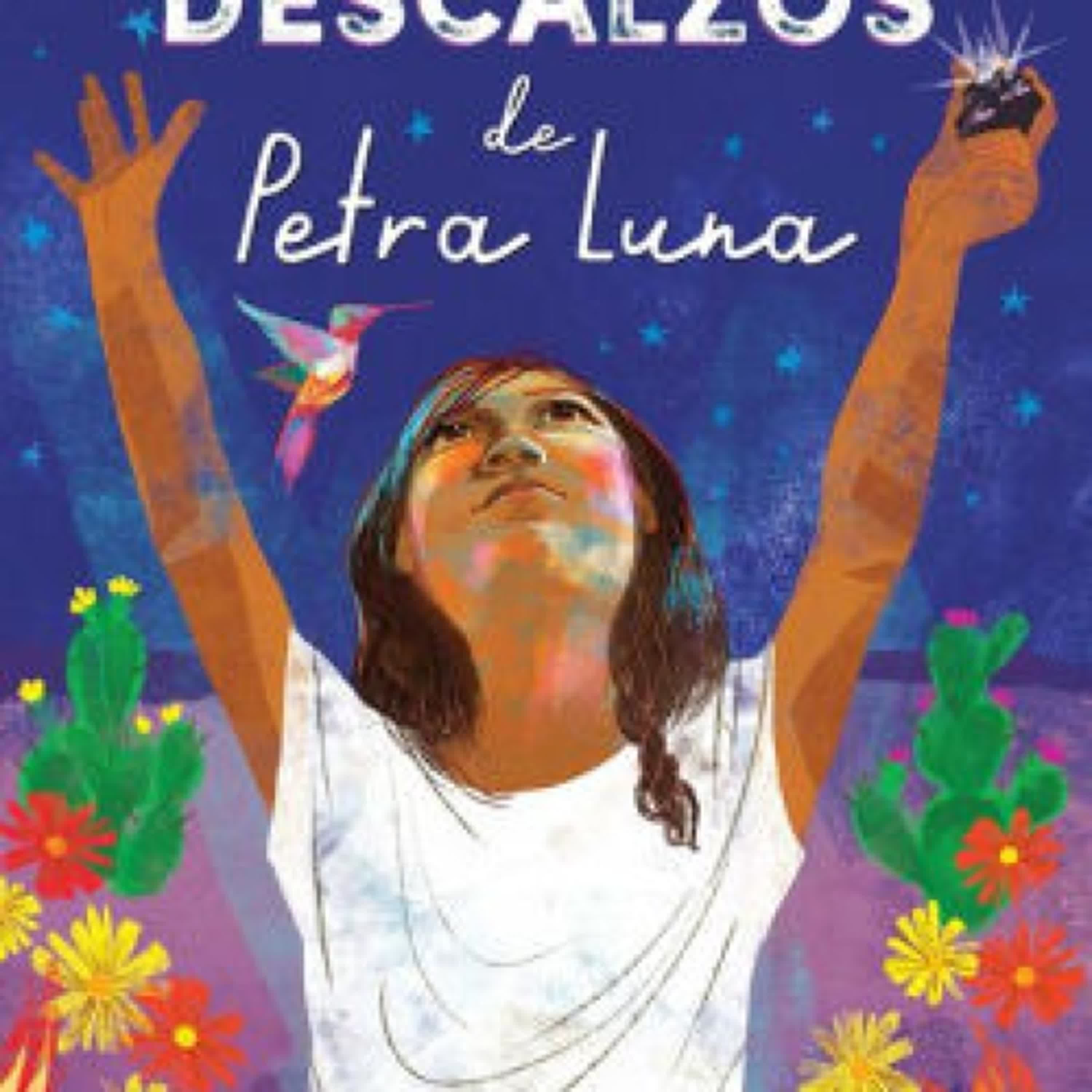 Download PDF Los sueños descalzos de Petra Luna / Barefoot Dreams of Petra Luna by Alda P. Dobbs
