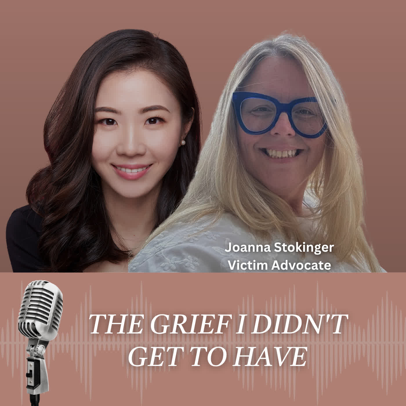 The Grief I Didn't Get to Have with Joanna Stokinger    episode artwork