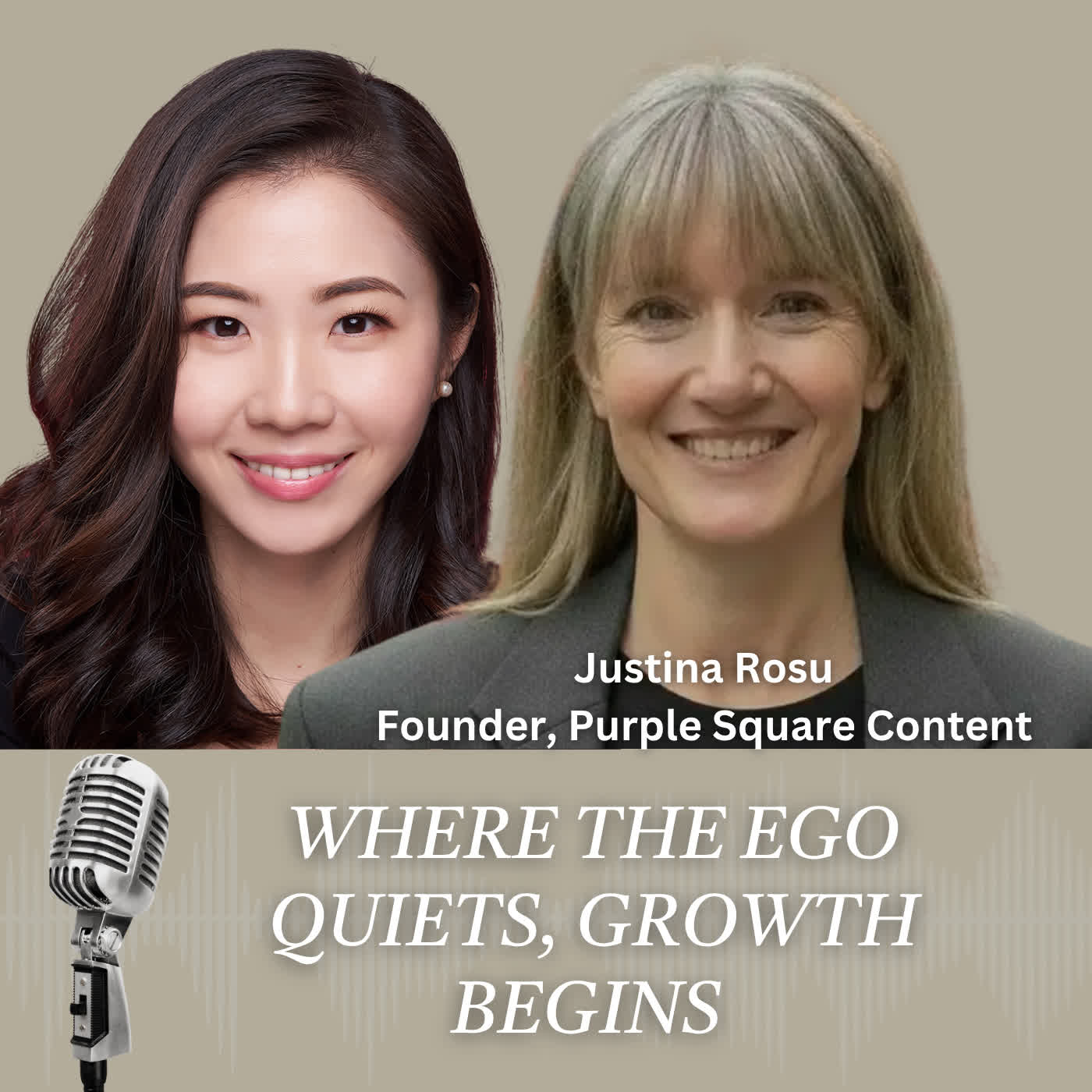 Where the Ego Quiets, Growth Begins with Justina Rosu episode artwork