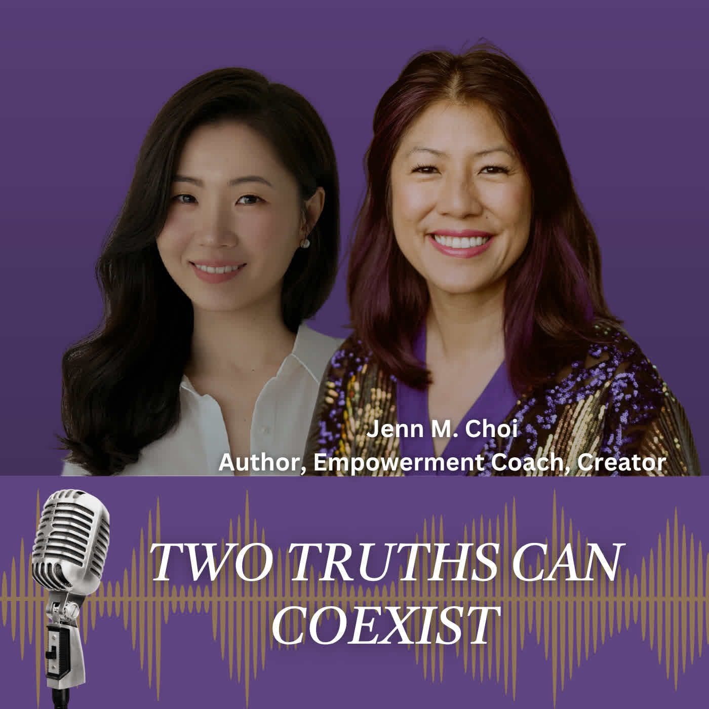Two Truths Can Coexist with Jenn M. Choi episode artwork