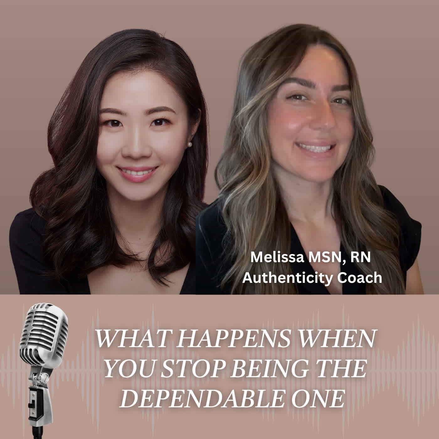 What Happens When You Stop Being the Dependable One with Melissa MSN, RN episode artwork