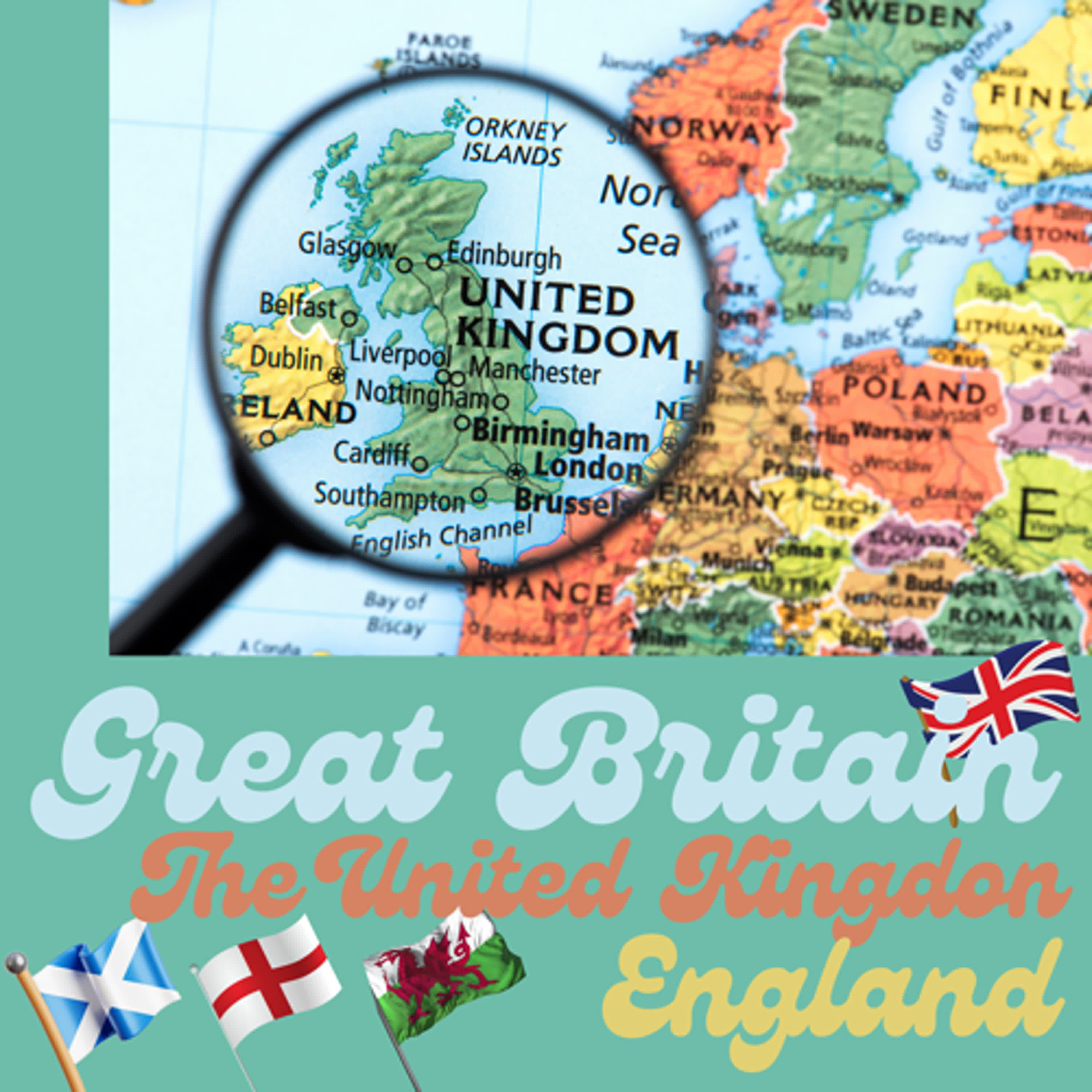 Ep.1 (中級) The Difference Between Great Britain, the UK, and England英國、大不列顛和英格蘭都不一樣喔