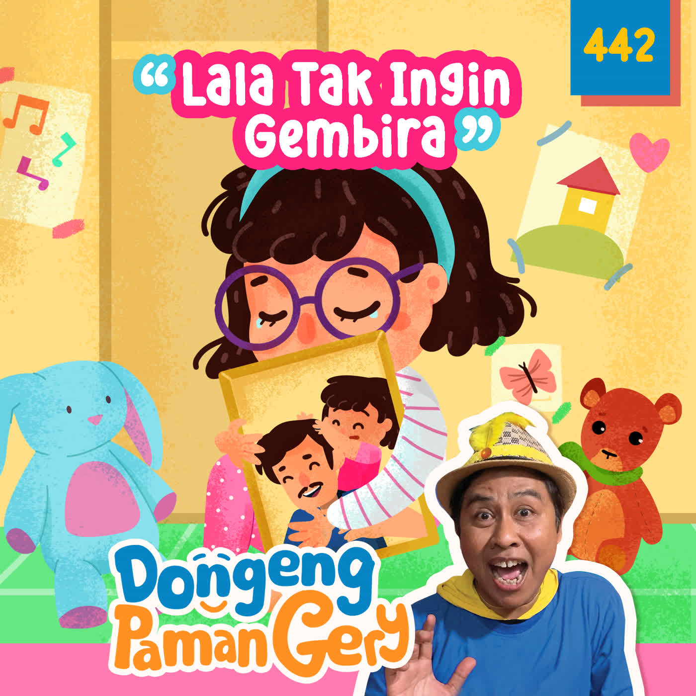 PODCAST DONGENG: Eps. 442 LALA TAK INGIN GEMBIRA