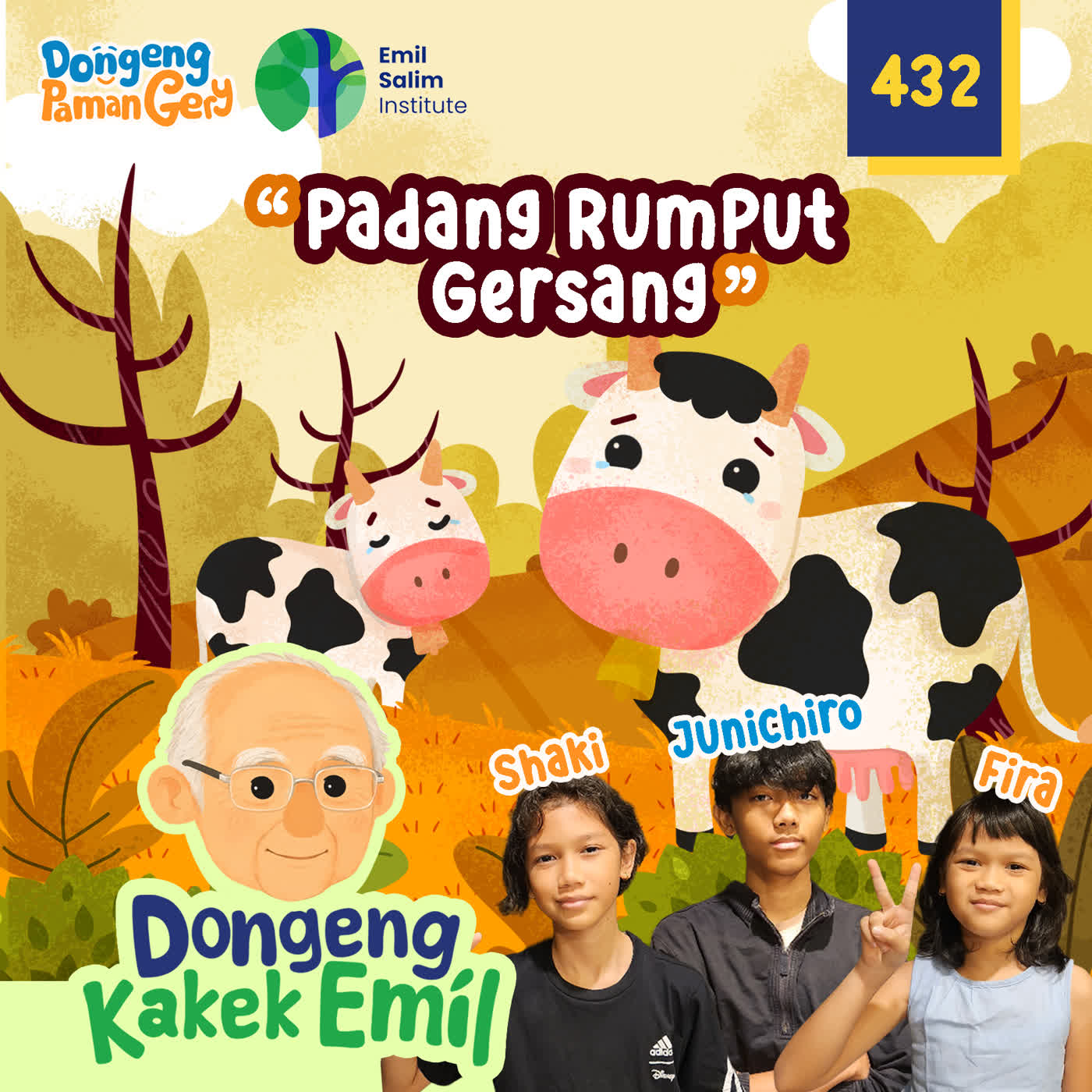 PODCAST DONGENG: Eps. 432 PADANG RUMPUT GERSANG episode artwork