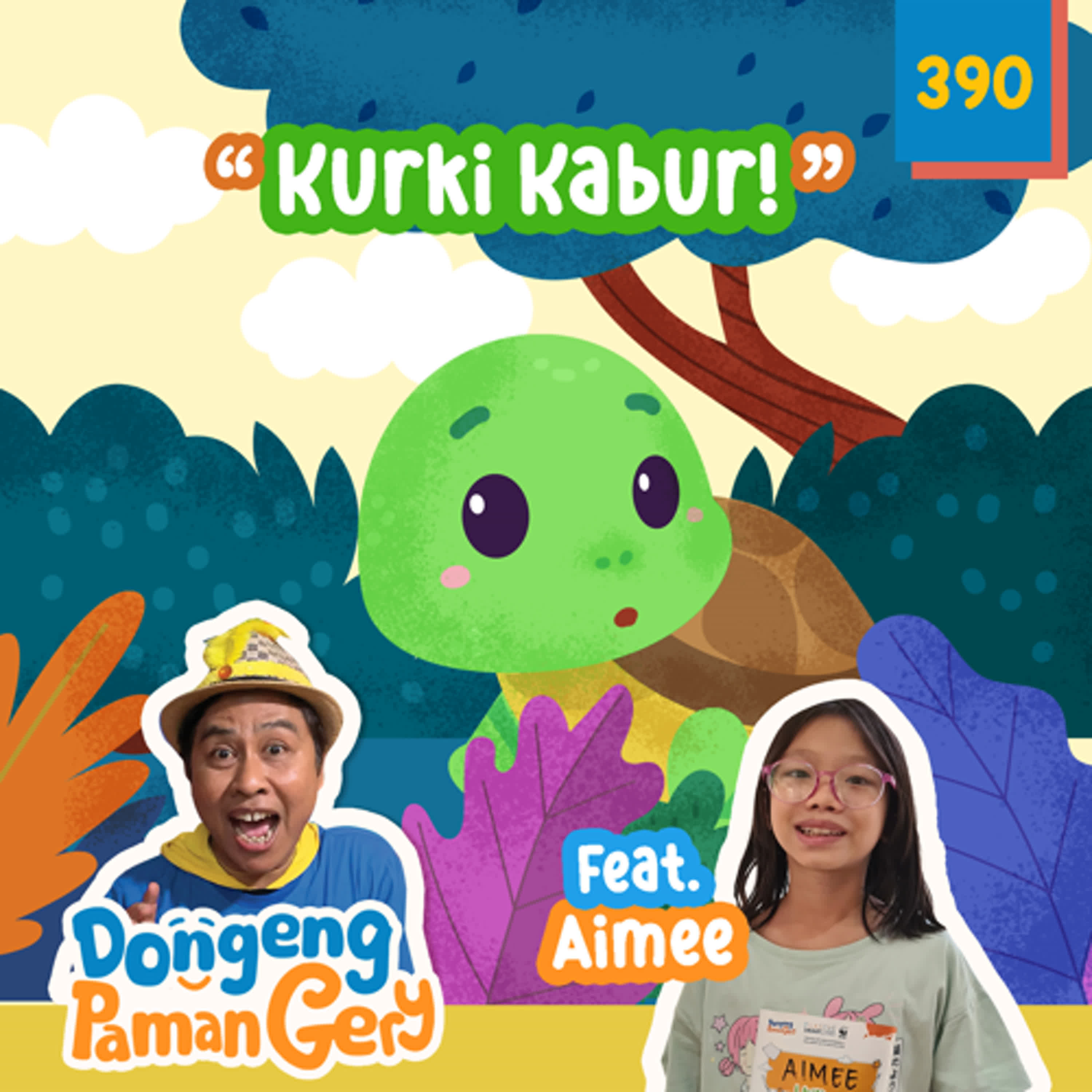 PODCAST DONGENG: Eps. 390 KURKI KABUR!