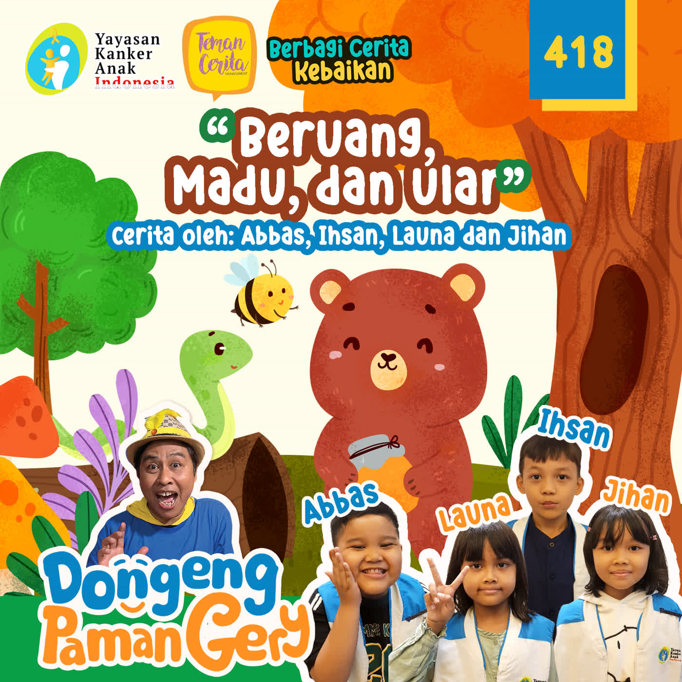 PODCAST DONGENG: Eps. 418 BERUANG, MADU, DAN ULAR