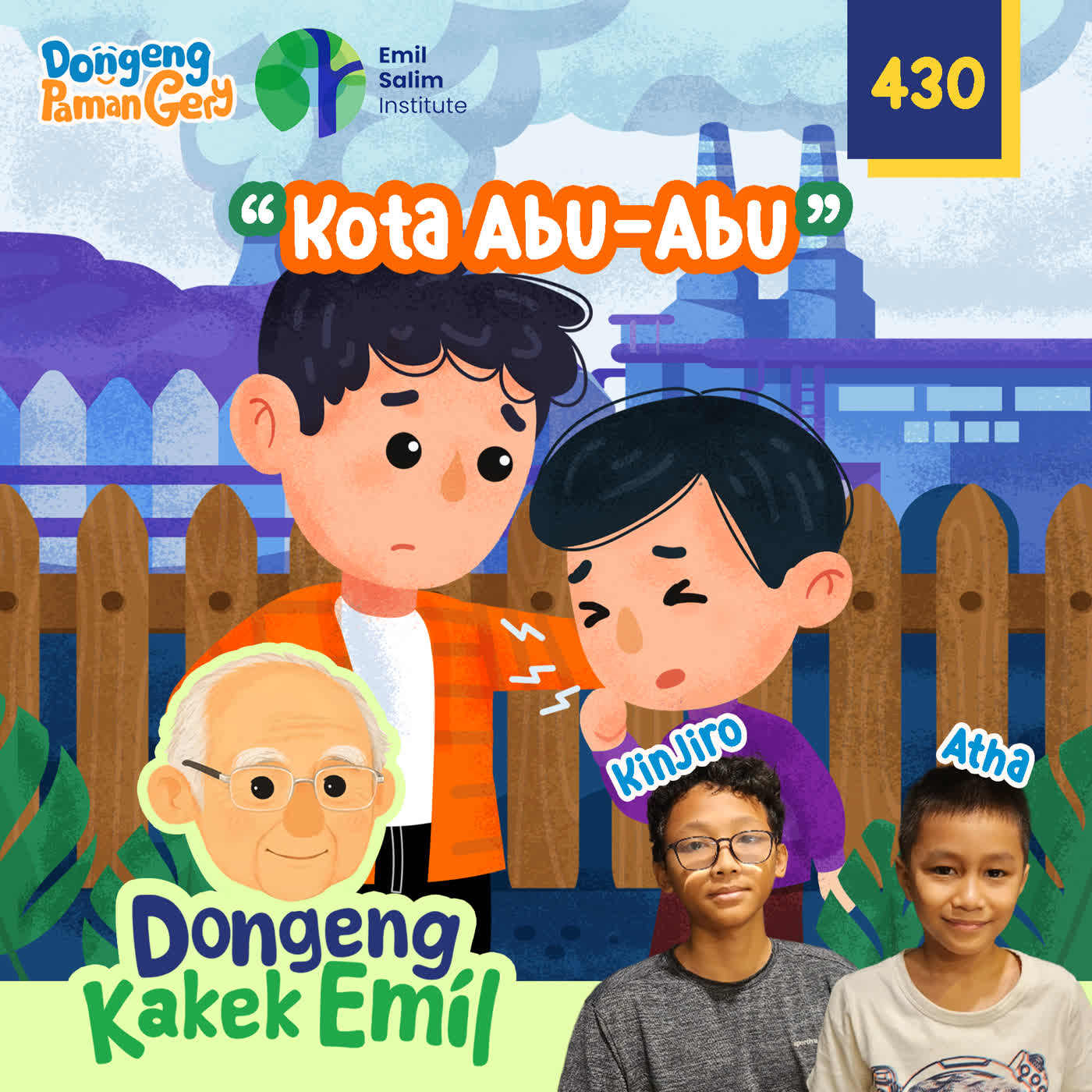 PODCAST DONGENG: EPS. 430 KOTA ABU-ABU episode artwork
