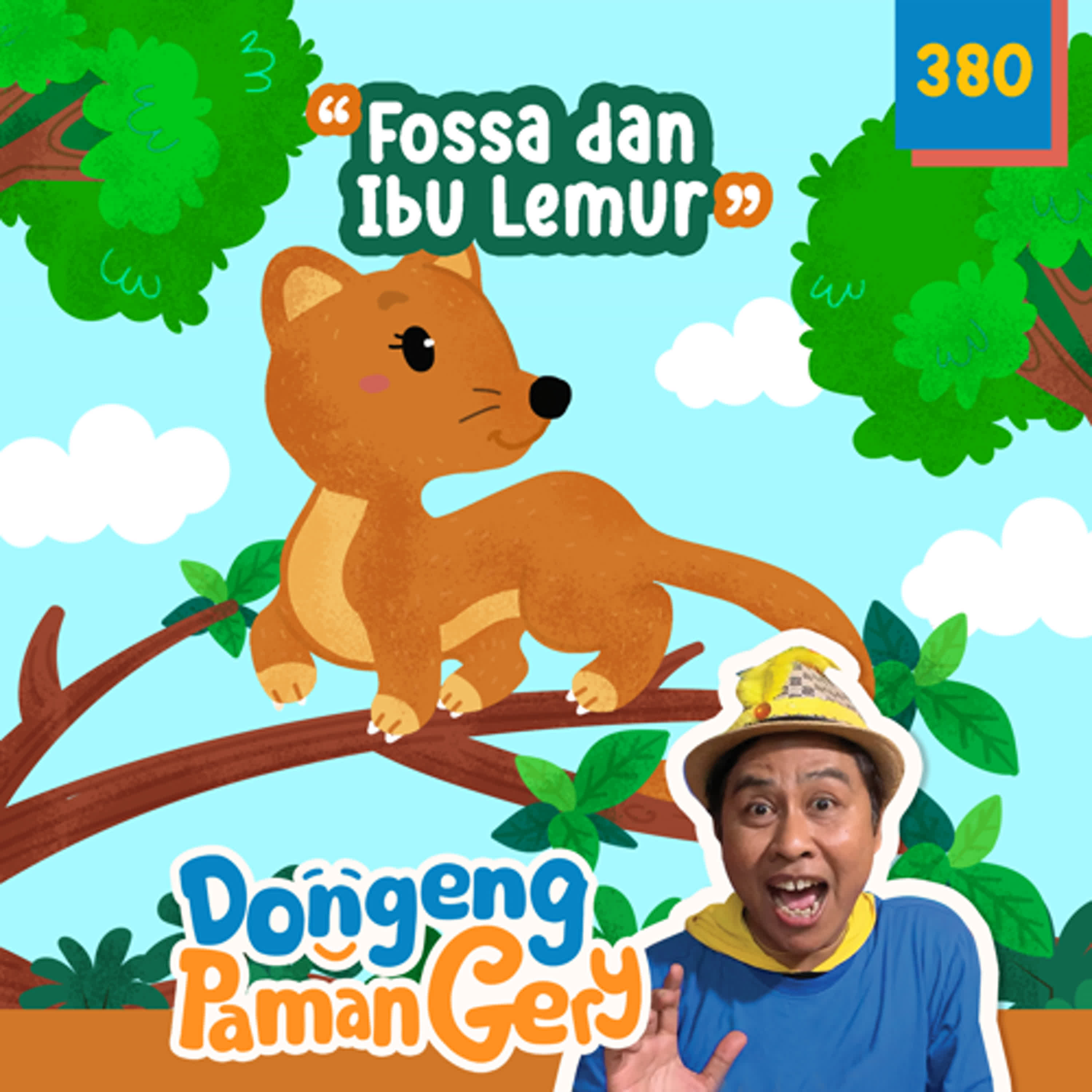 PODCAST DONGENG: Eps. 380 FOSSA DAN IBU LEMUR