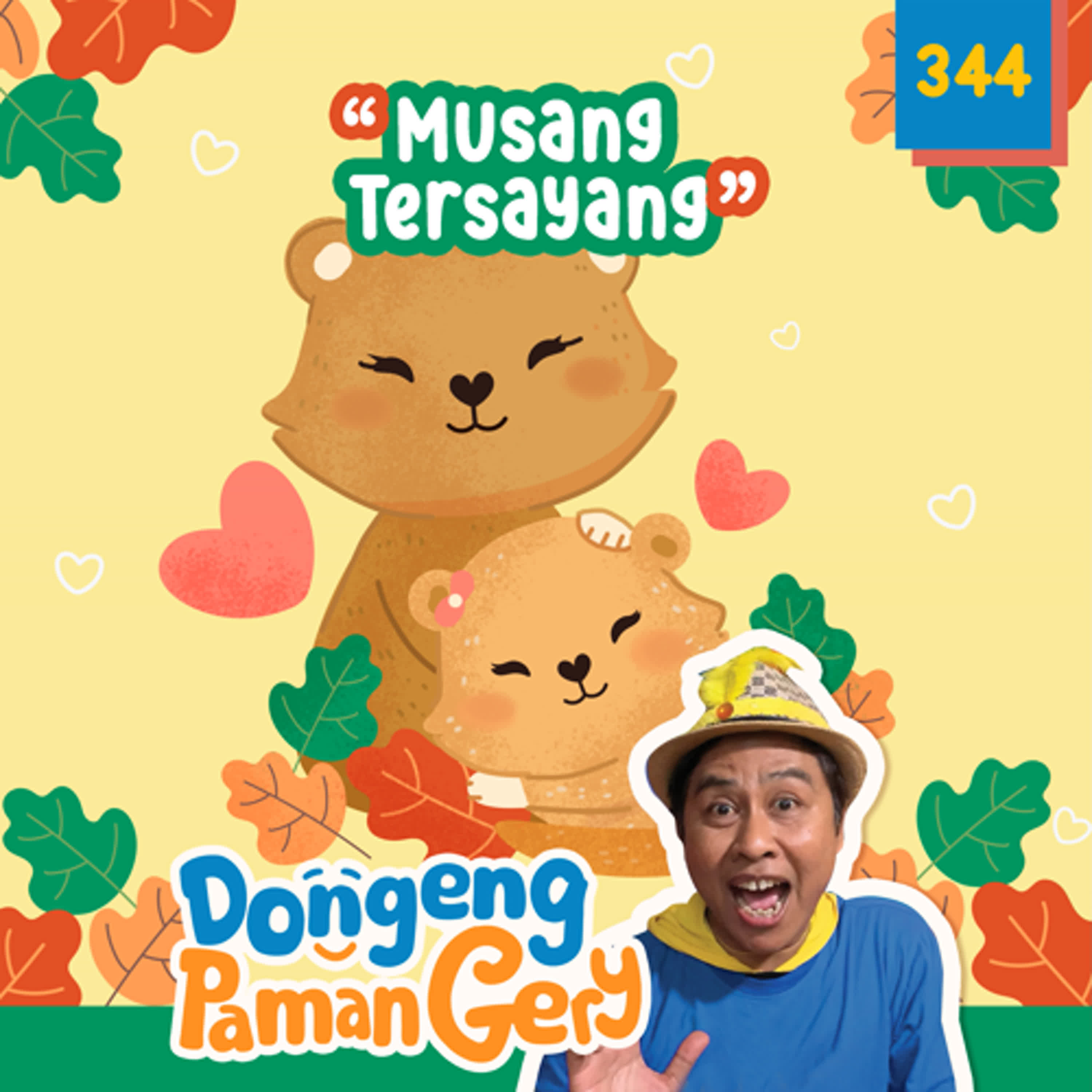 PODCAST DONGENG: MUSANG TERSAYANG