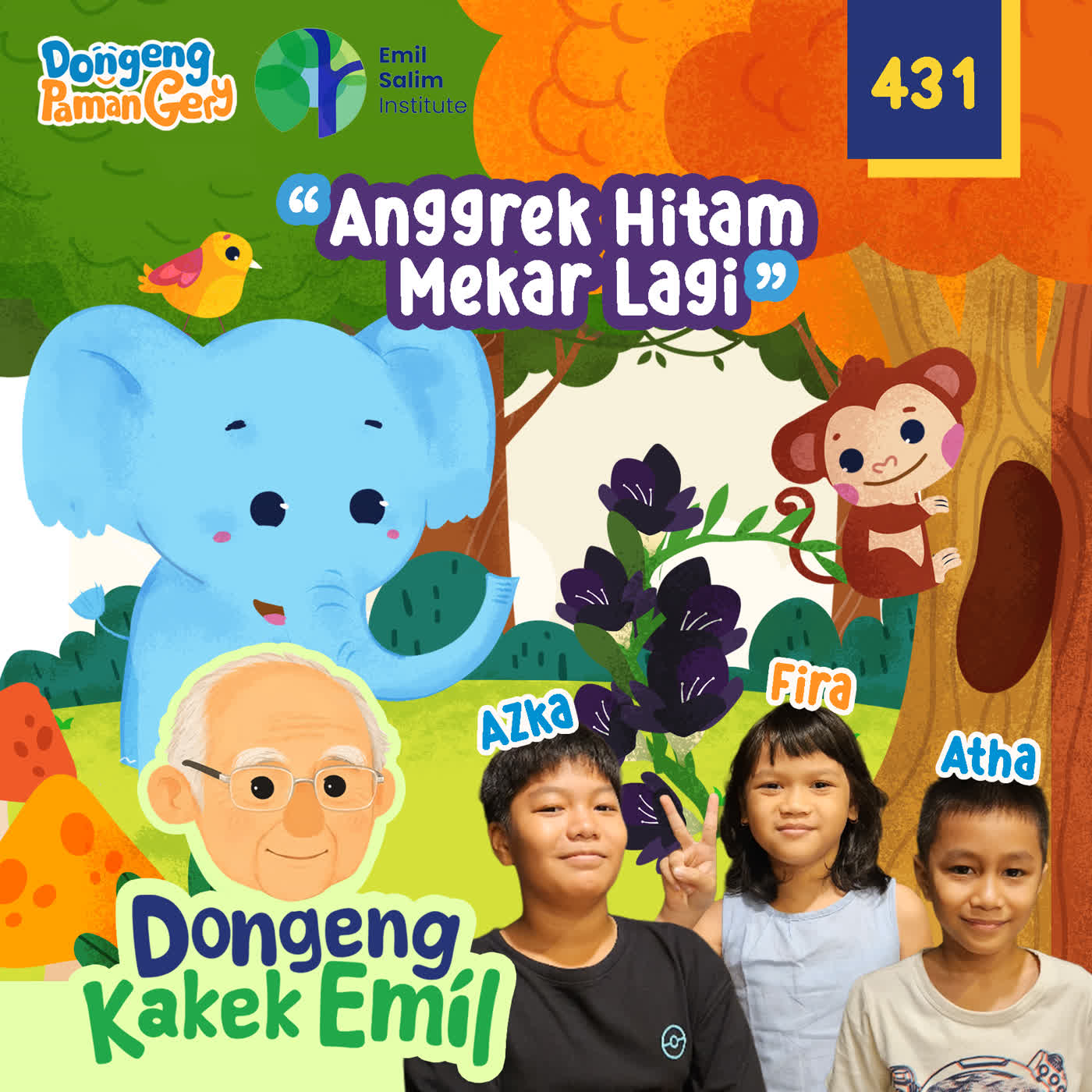 PODCAST DONGENG: EPS. 431 ANGGREK HITAM MEKAR LAGI episode artwork
